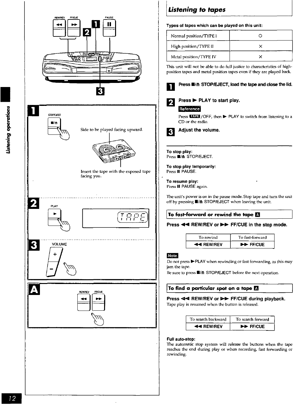 Adjust the volume, To fast-forward or rewind the tape q, Press rew/rev or ►► ff/cue in the stop mode | Rwri, To find a particular spot on a tape, Press « rew/rev or ►► ff/cue during playback | Panasonic rx-ds28 User Manual | Page 12 / 20