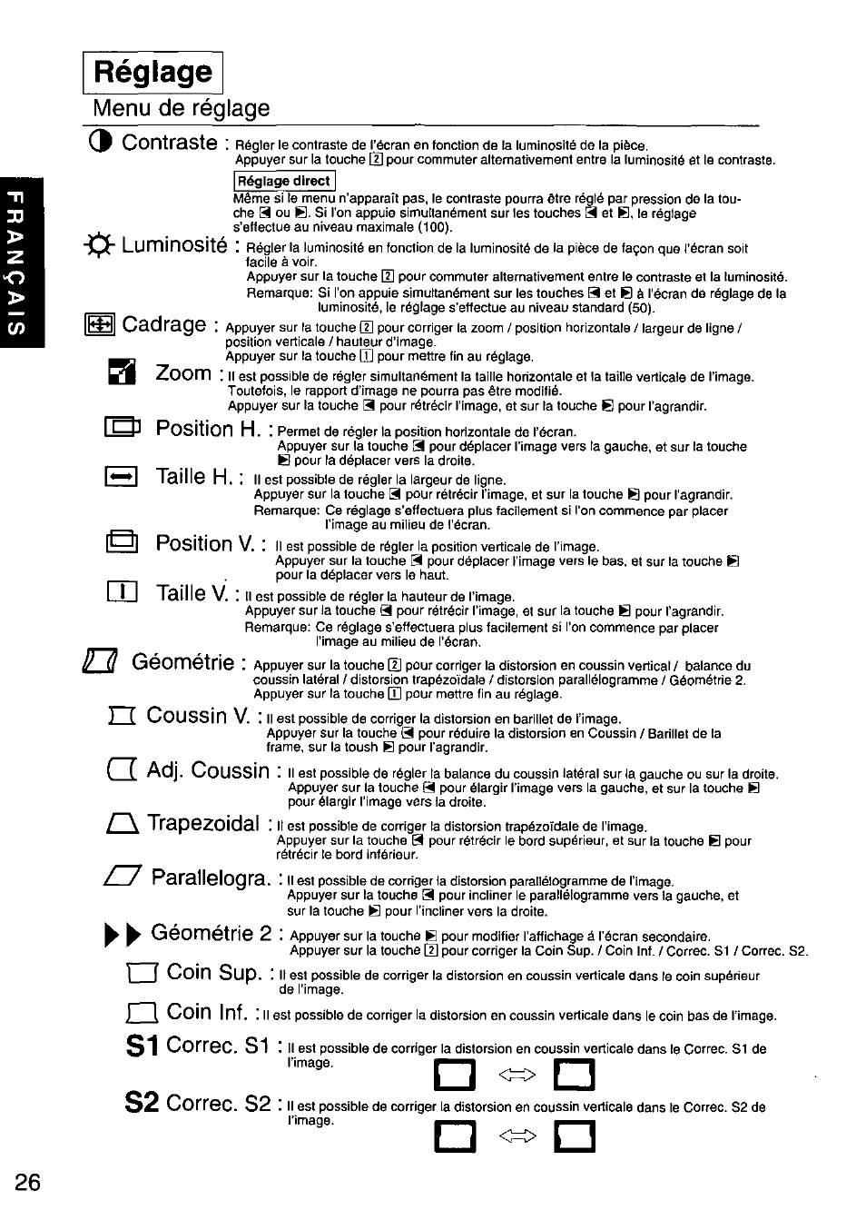 Réglage, Menu de réglage 3 contraste, Luminosité | Cadrage, Position h, Position v, Zoom q taille h. ш taille v, Géométrie, Fi coussin v, Гт adj. coussin | Panasonic PANASYNC/PRO TX-D1F64 User Manual | Page 27 / 50