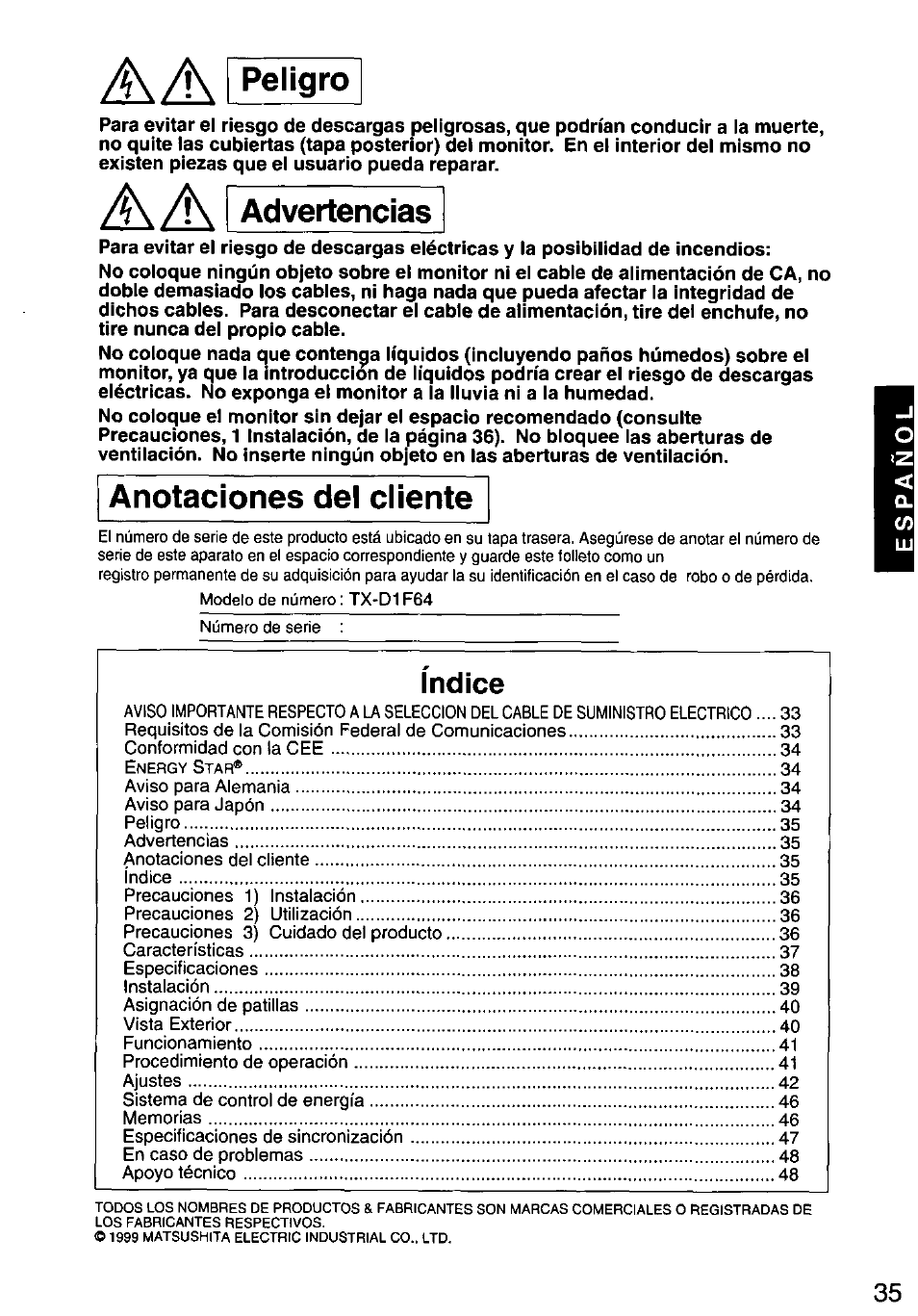Advertencias, A a i peligro, Anotaciones del cliente | Indice | Panasonic PANASYNC/PRO TX-D1F64 User Manual | Page 36 / 50