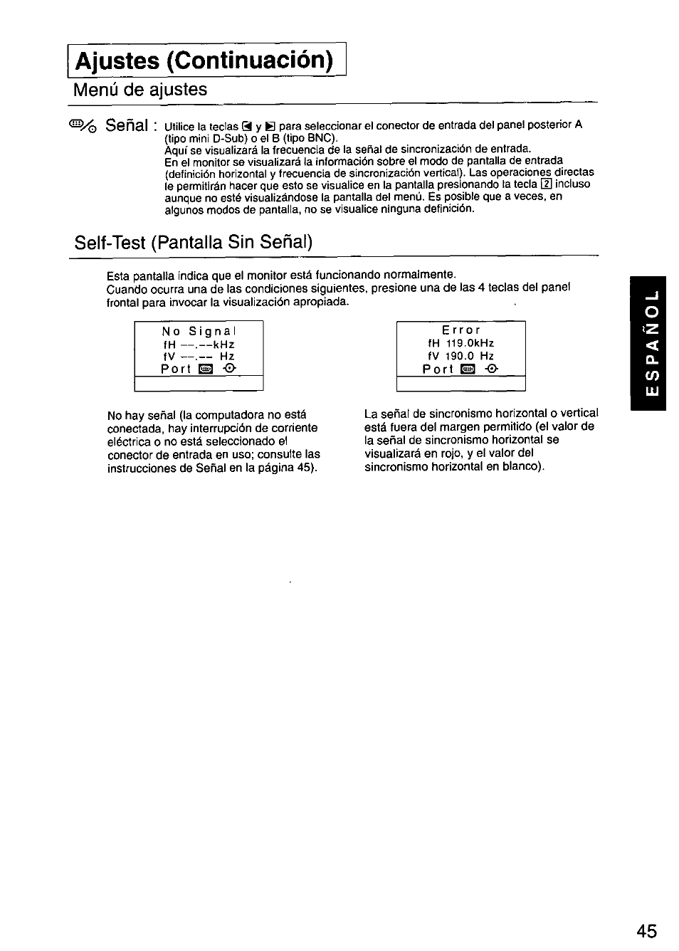Ajustes (continuación), Menú de ajustes señal, Self-test (pantalla sin señal) | Panasonic PANASYNC/PRO TX-D1F64 User Manual | Page 46 / 50