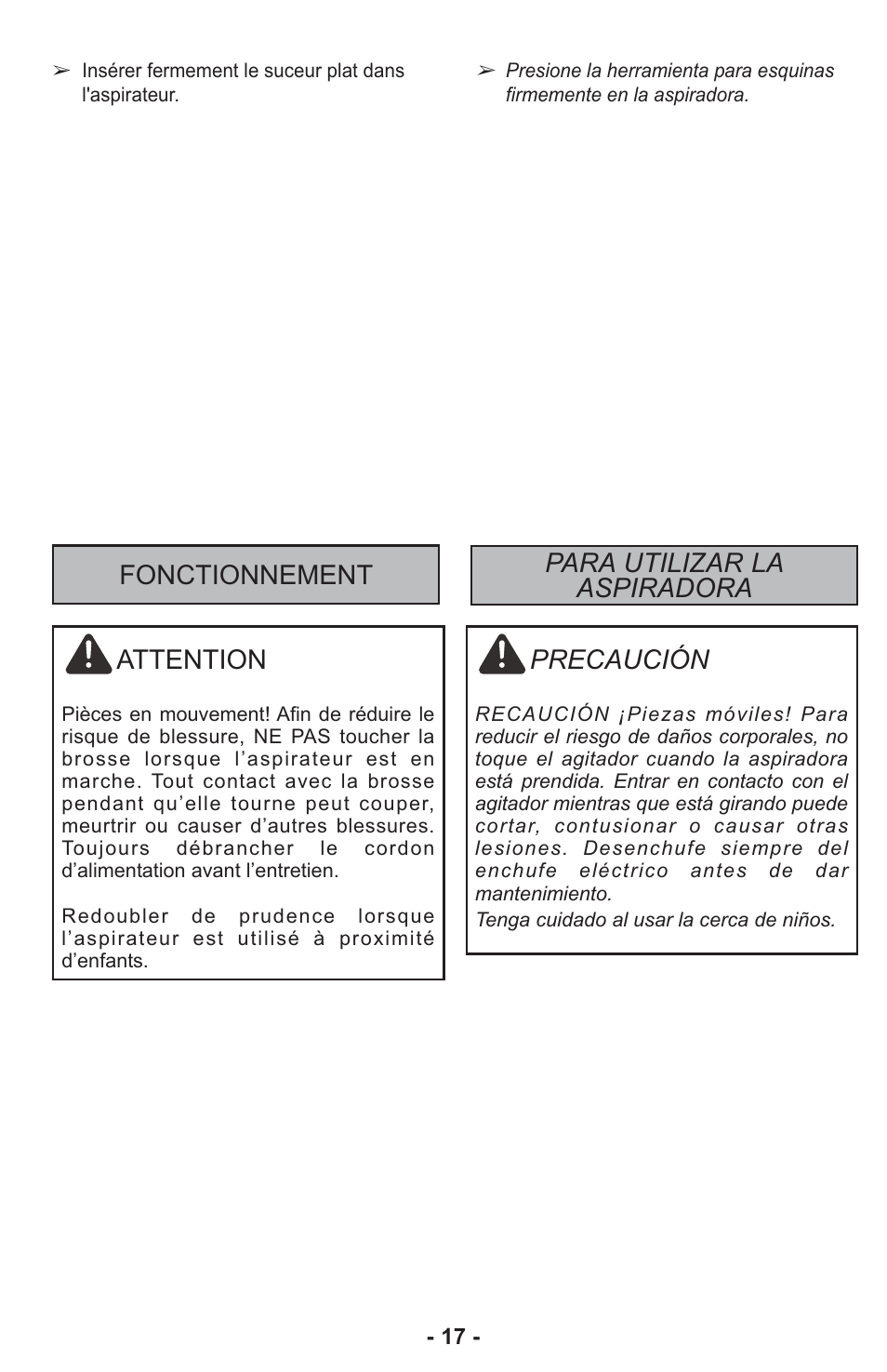 Precaución, Attention, Fonctionnement para utilizar la aspiradora | Panasonic ASPIRATEUR MC-UL810 User Manual | Page 17 / 60