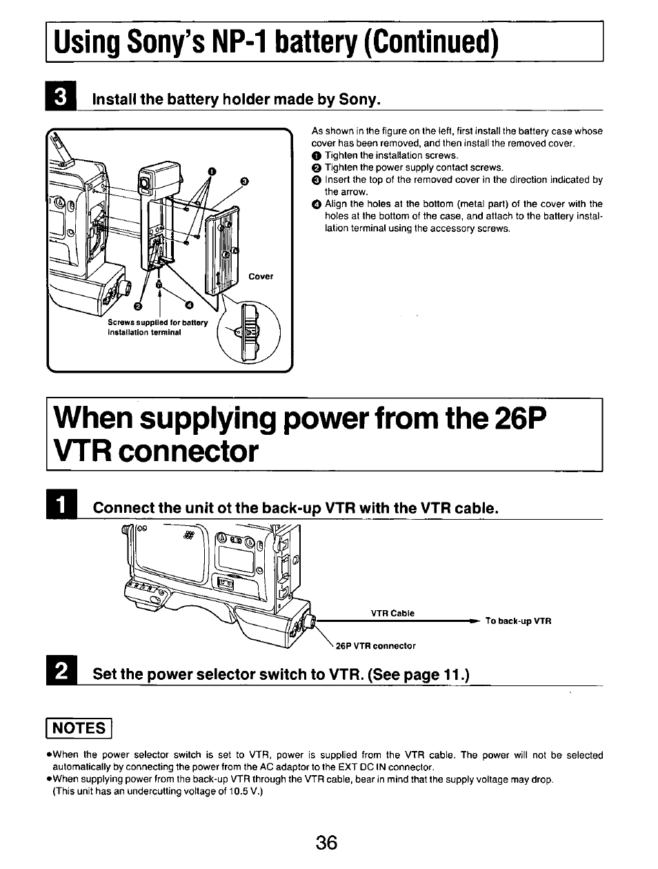 Install the battery holder made by sony, When supplying power from the 26p vtr connector, Notes | Panasonic AG-DP800HP User Manual | Page 36 / 80