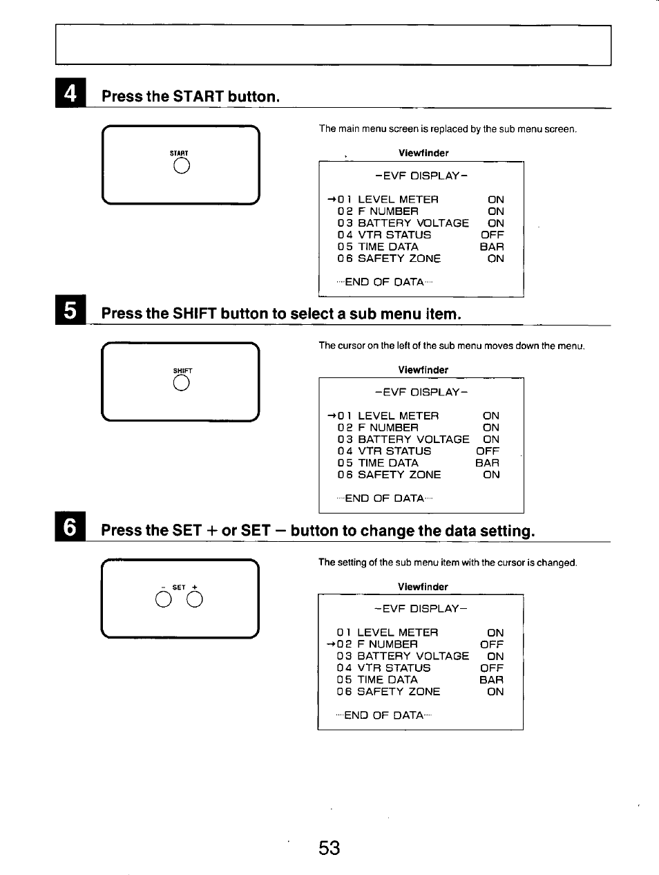 Press the start button, Press the shift button to select a sub menu item | Panasonic AG-DP800HP User Manual | Page 53 / 80