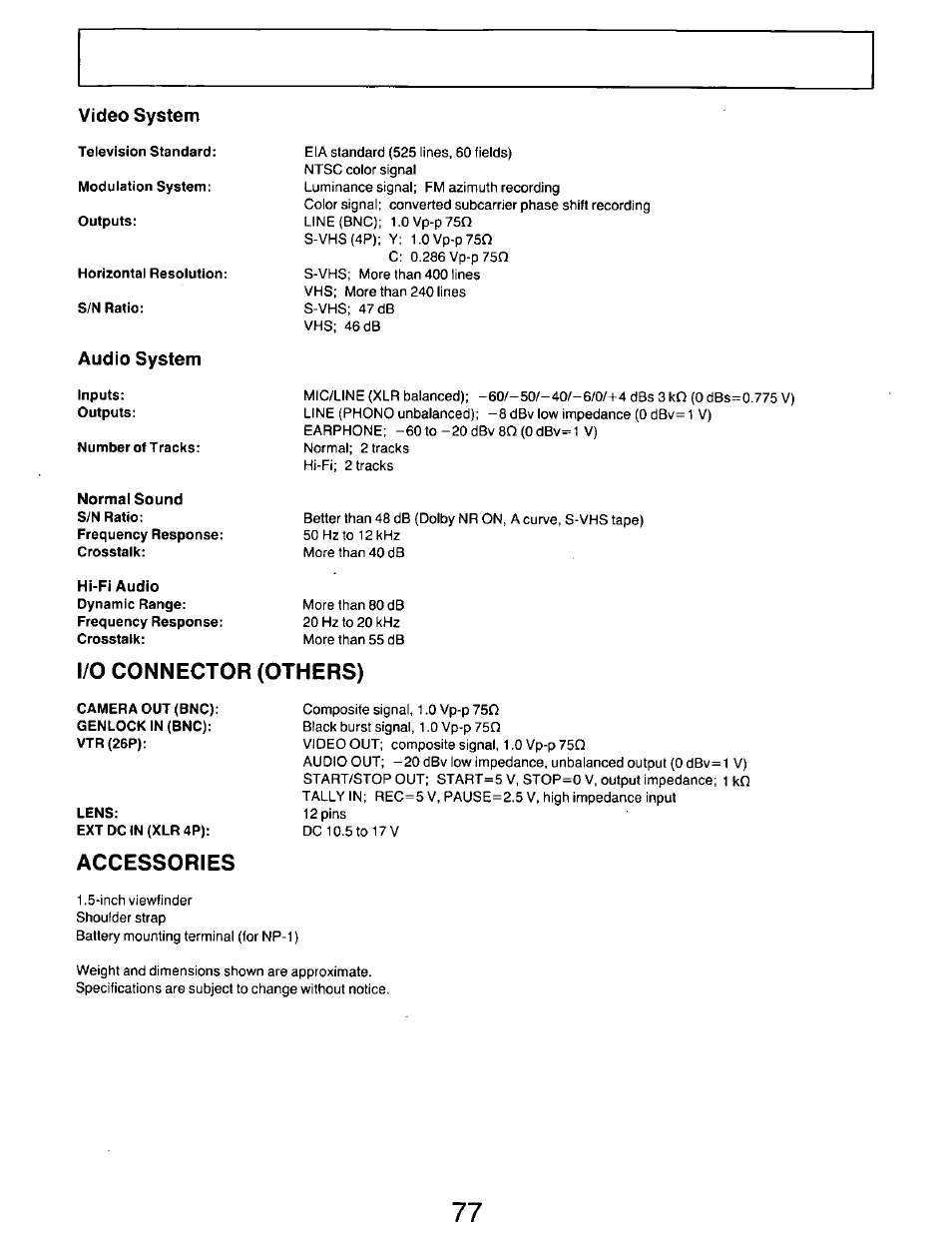 Vìdeo system, Audio system, I/o connector (others) | Accessories | Panasonic AG-DP800HP User Manual | Page 77 / 80