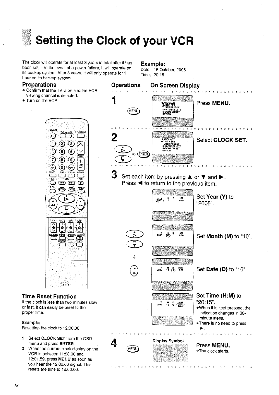 Setting the clock of your vcr, Preparations, Example | Time reset function, Operations on screen display, Press menu, Set year (y) to, Set month (m) to “10, Set date (d) to “16, Set time (h:m) to | Panasonic NV-HD675 User Manual | Page 18 / 44