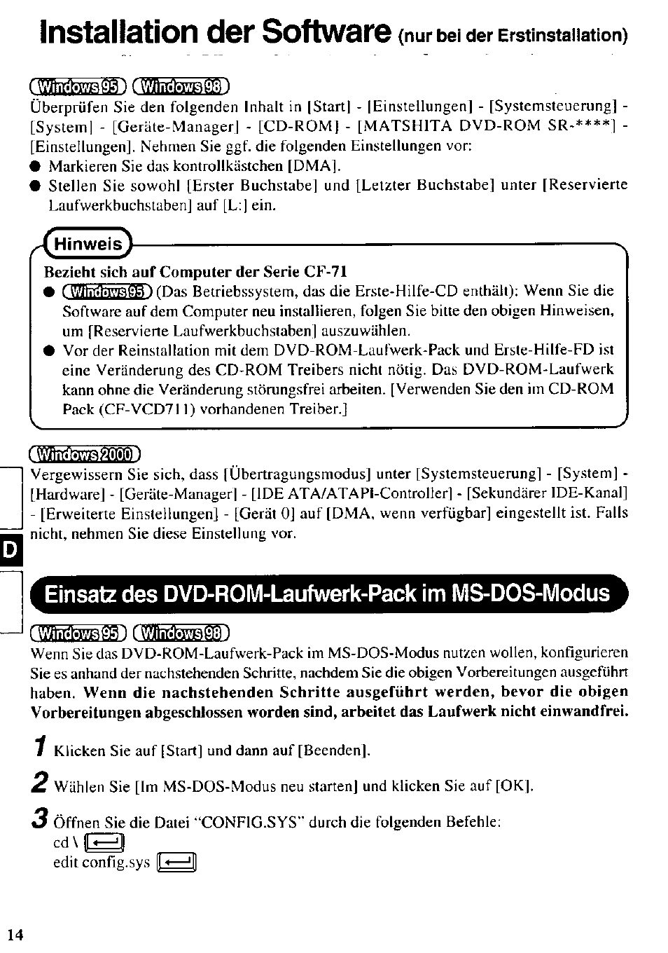 4wjndò^i!^95u4wjr, 4w.indo.w.sf20.0dl, 4wjn3o^si5m4wjn9öi | Installation der software, Einsatz des dvd-rom-laufwerk-pack im ms-dos-modus | Panasonic CF-VDD721 User Manual | Page 14 / 28