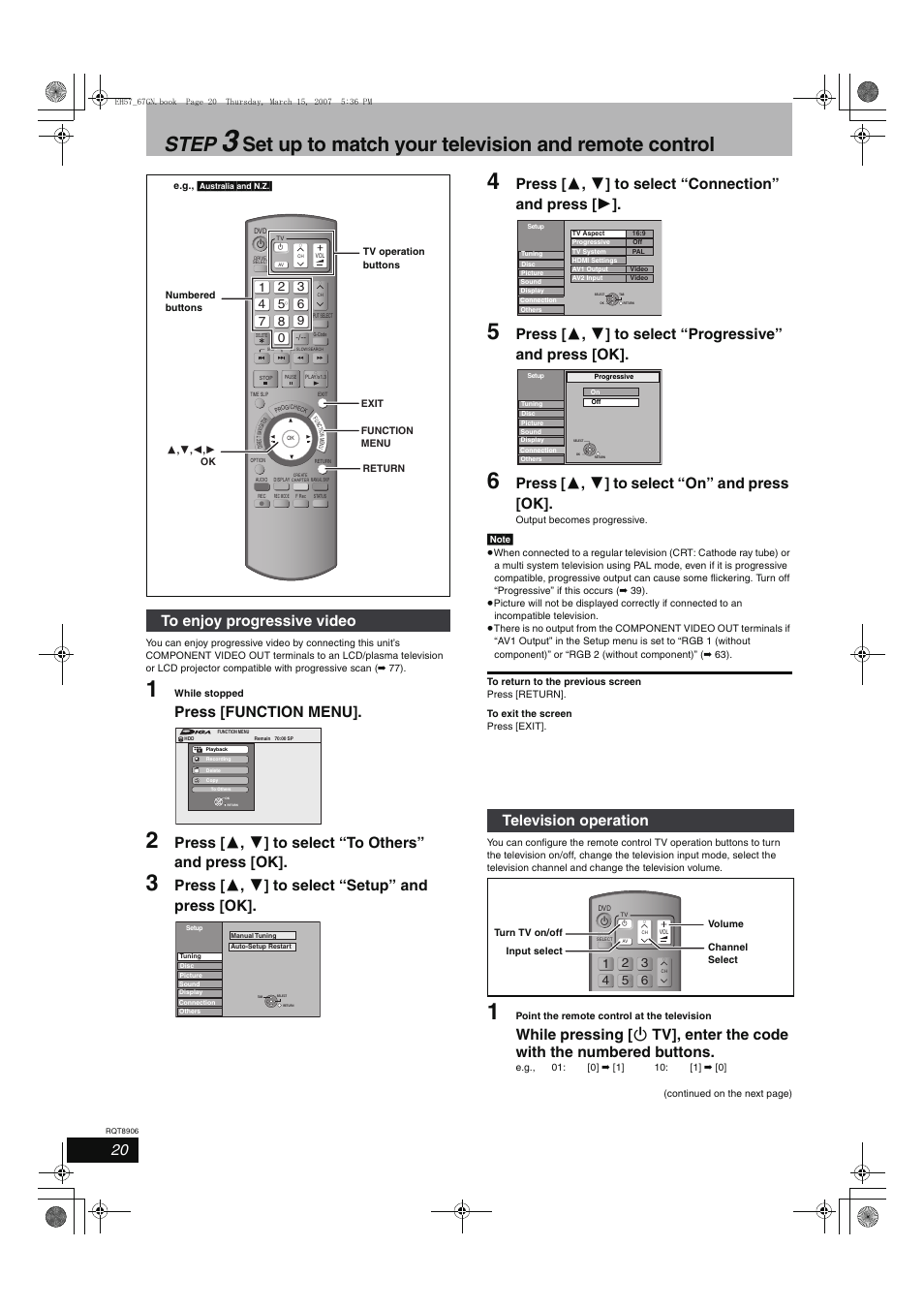 Step, Set up to match your television and remote control, Press [function menu | Press [ 3 , 4 ] to select “setup” and press [ok, Press [ 3 , 4 ] to select “on” and press [ok, Television operation | Panasonic DMR-EH67  EN User Manual | Page 20 / 80