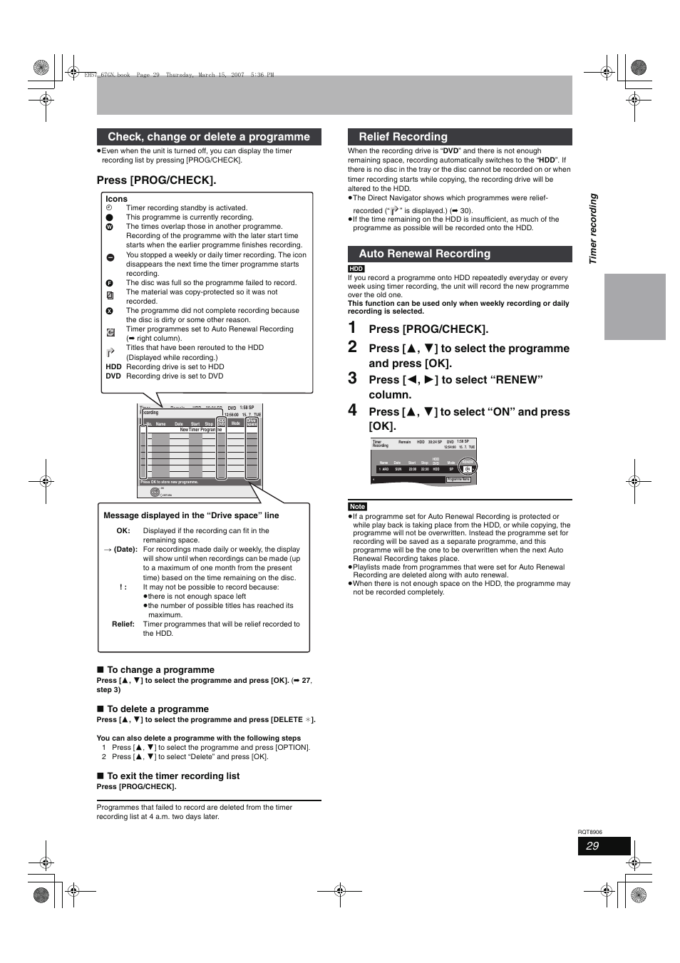 Press [prog/check, Press [ 2 , 1 ] to select “renew” column, Press [ 3 , 4 ] to select “on” and press [ok | Check, change or delete a programme, Relief recording auto renewal recording | Panasonic DMR-EH67  EN User Manual | Page 29 / 80