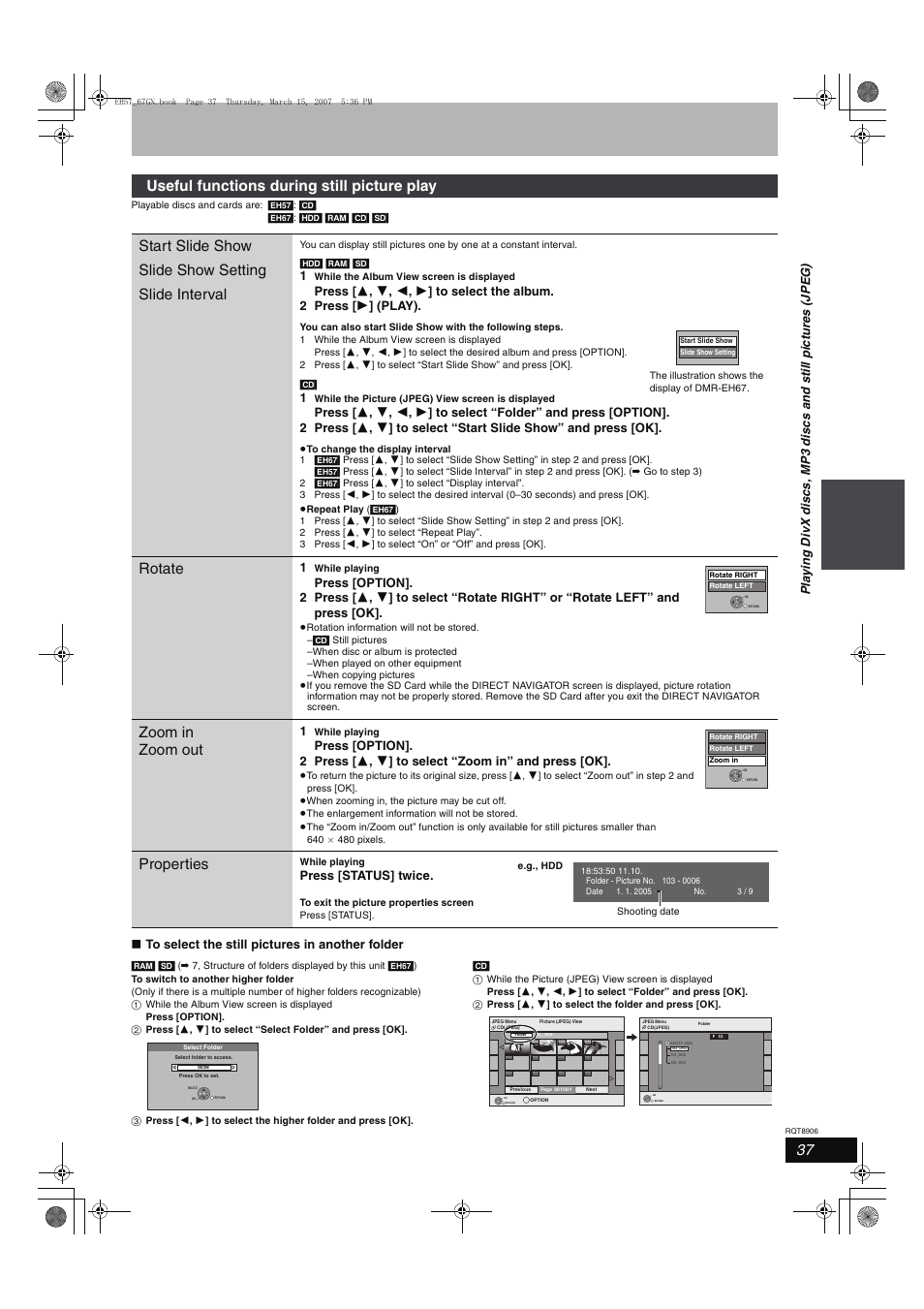 Rotate, Zoom in zoom out, Properties | Press [status] twice | Panasonic DMR-EH67  EN User Manual | Page 37 / 80