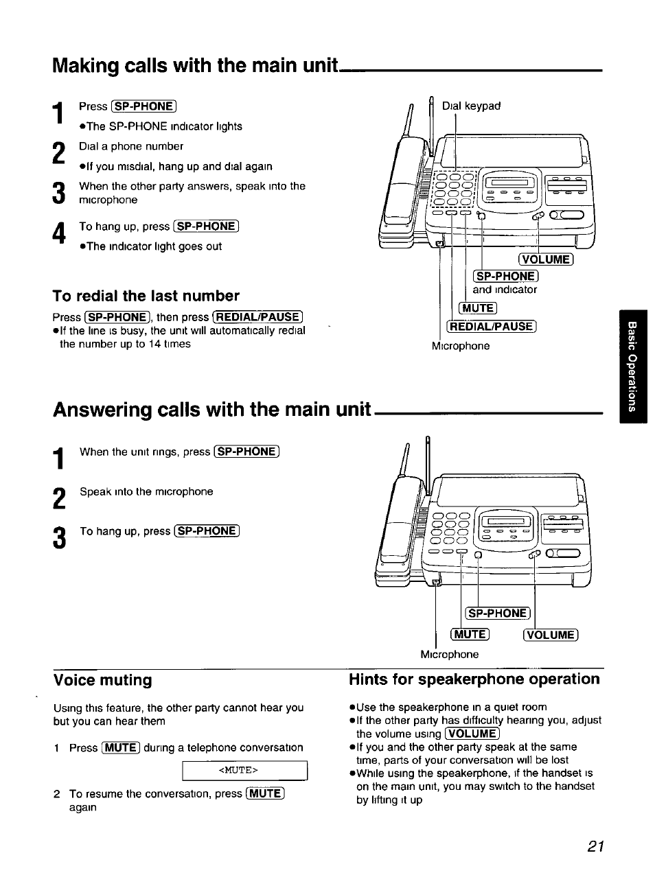 Making calls with the main unit, To redial the last number, Answering calls with the main unit | Voice muting, Hints for speakerphone operation | Panasonic KX-F900 User Manual | Page 21 / 72