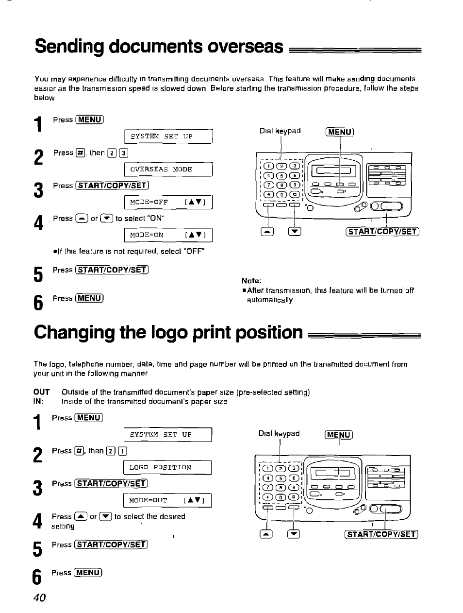 Sending documents overseas, Changing the logo print position, 0 press (start/copy/sef) | Panasonic KX-F900 User Manual | Page 40 / 72