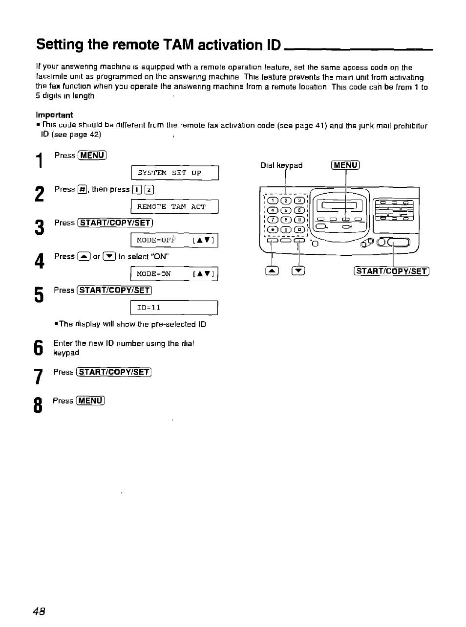 Setting the remote tam activation id, Important, Press [start/copy/setl | Press [staht/copy/set, Press [startvcopy/s^et, Menu | Panasonic KX-F900 User Manual | Page 48 / 72