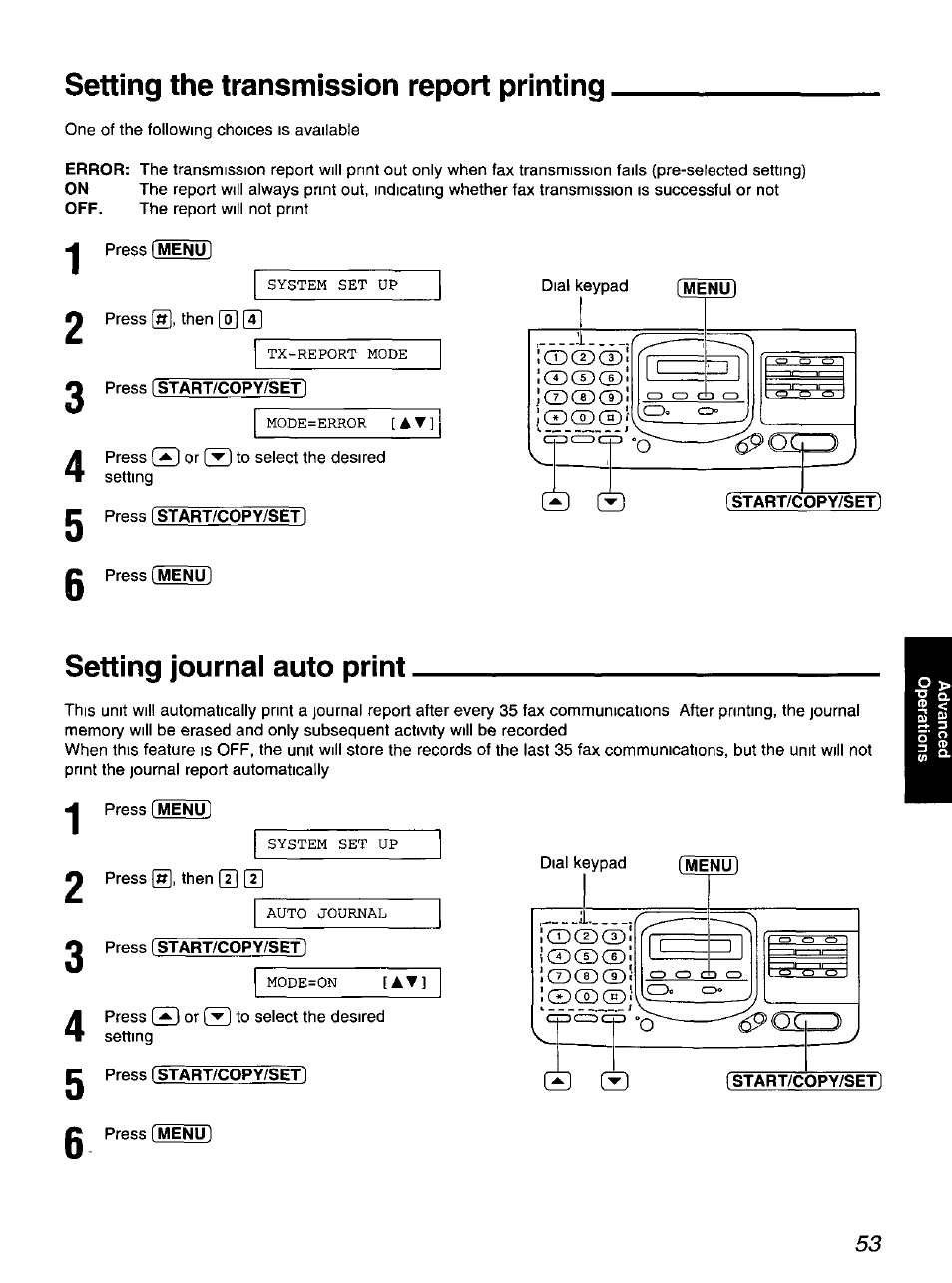 Setting the transmission report printing, Press [start/copy/setl, Press (start/copy/set | Setting journai auto print, Press fstart/copy/set | Panasonic KX-F900 User Manual | Page 53 / 72