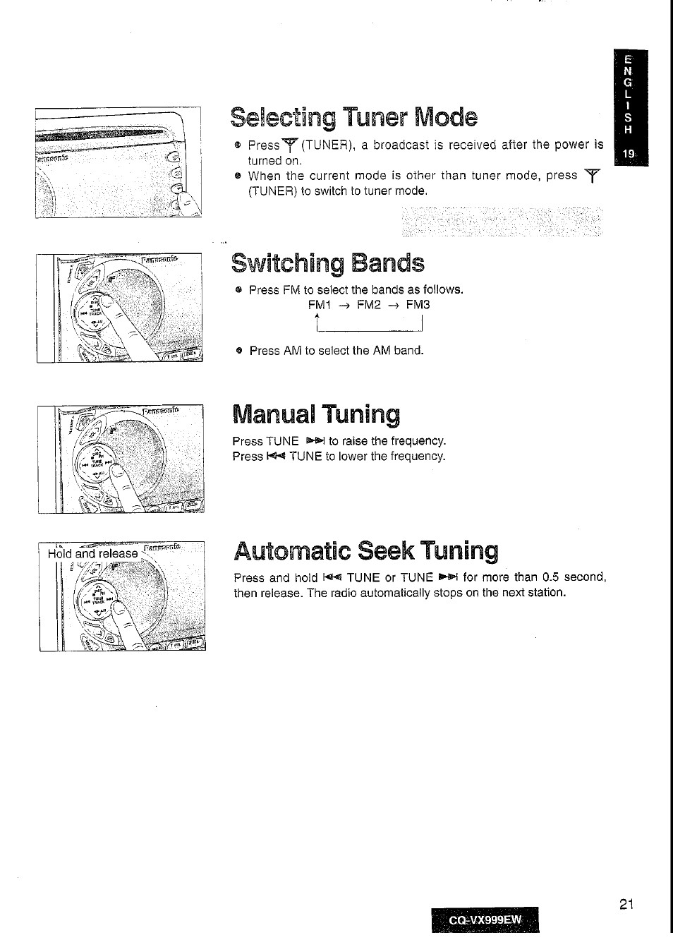 Manual tuning, Automatic seek tuning, Selecting tuner mode | Switching bands | Panasonic CQ-VX999EW User Manual | Page 21 / 54