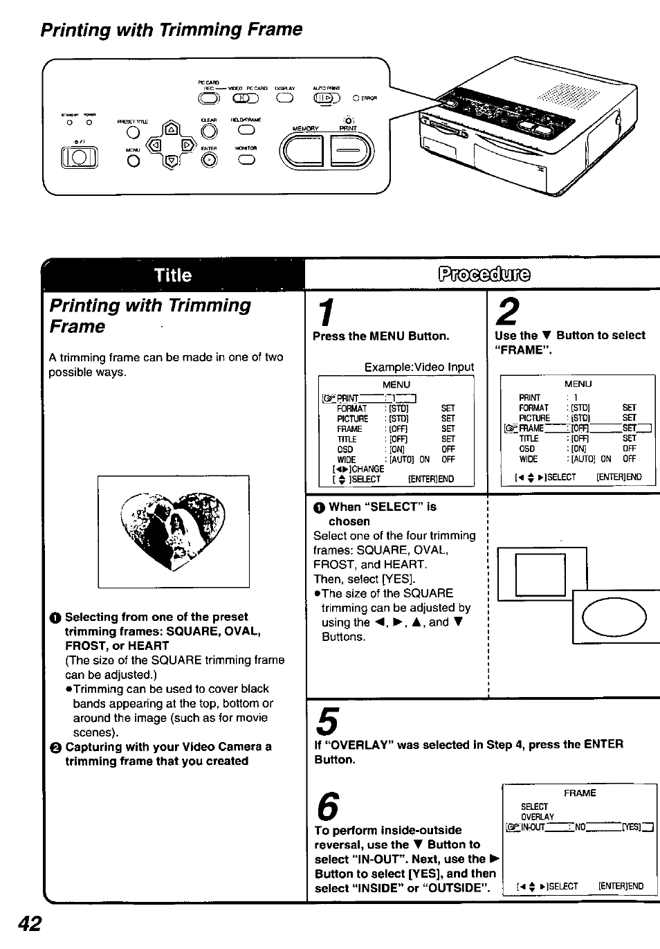 Title, Printing with trimming frame, Press the menu button | Use the ▼ button to select “frame, O when “select” is chosen | Panasonic PV-PD2000 User Manual | Page 42 / 60