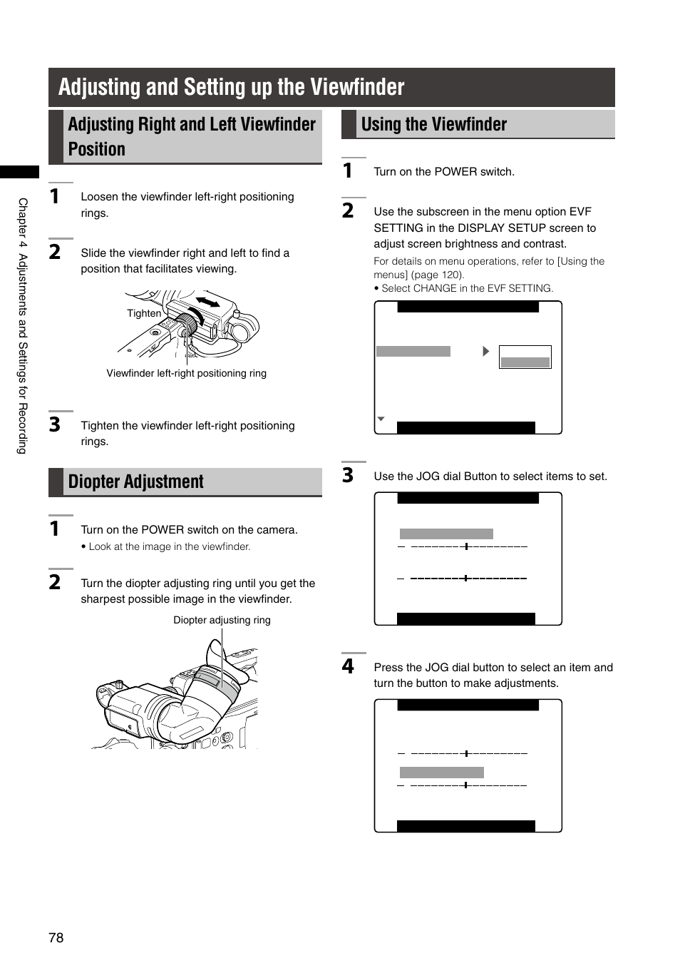 Adjusting and setting up the viewfinder, Adjusting right and left viewfinder position, Diopter adjustment | Using the viewfinder, Adjusting and setting up the viewﬁnder, Adjusting right and left viewﬁnder position, Using the viewﬁnder | Panasonic AG-HPX300P User Manual | Page 78 / 166
