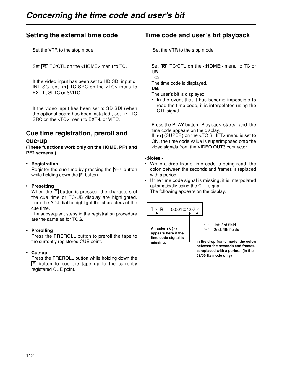 Concerning the time code and user’s bit, Setting the external time code, Cue time registration, preroll and cue-up | Time code and user’s bit playback | Panasonic HD1700pe User Manual | Page 112 / 134