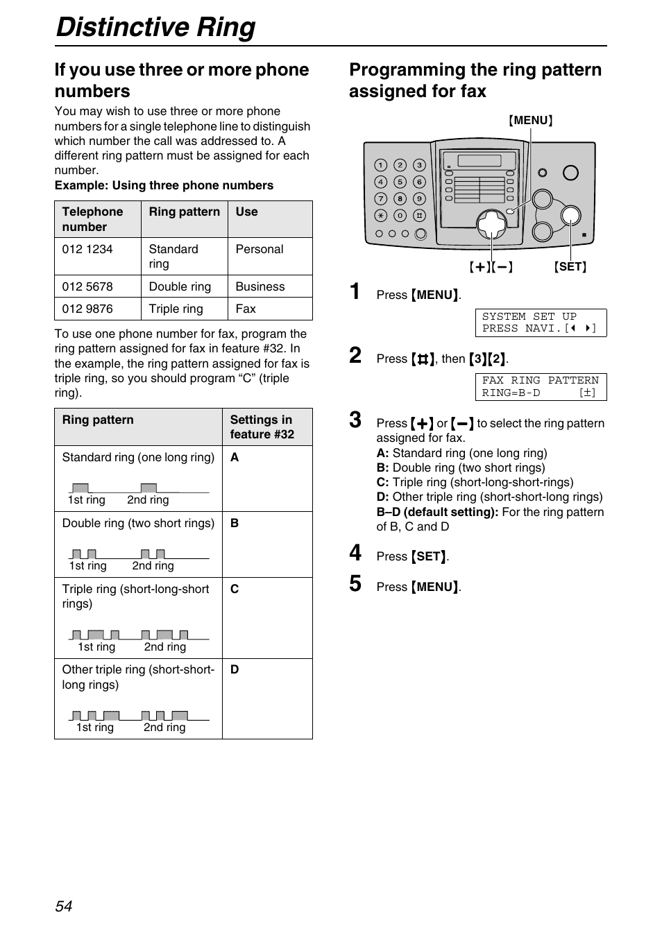 Distinctive ring, If you use three or more phone numbers, Programming the ring pattern assigned for fax | Panasonic KX-FHD331 User Manual | Page 54 / 92