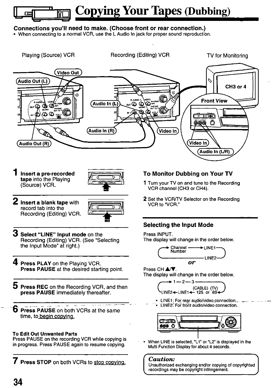 G cog^in^^ourt^ge^dubb, To monitor dubbing on your tv, Selecting the input mode | Caution | Panasonic OMNIVISION PV-8661 User Manual | Page 34 / 40