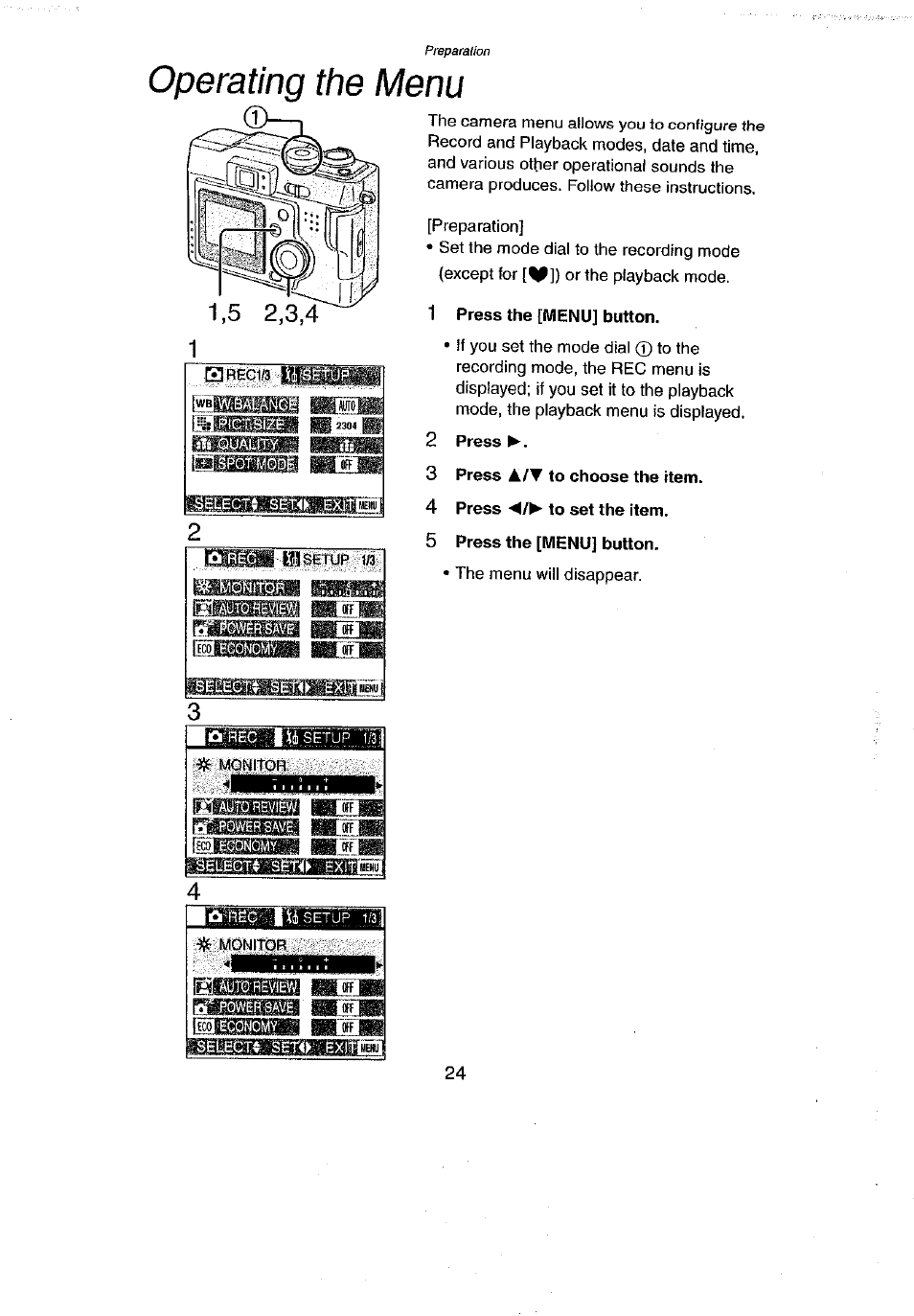 1 press the [menu] button, 2 press, 3 press a/t to choose the item | 4 press ◄/► to set the item, 5 press the [menu] button, Operating the menu | Panasonic DMC-LC43A User Manual | Page 24 / 96