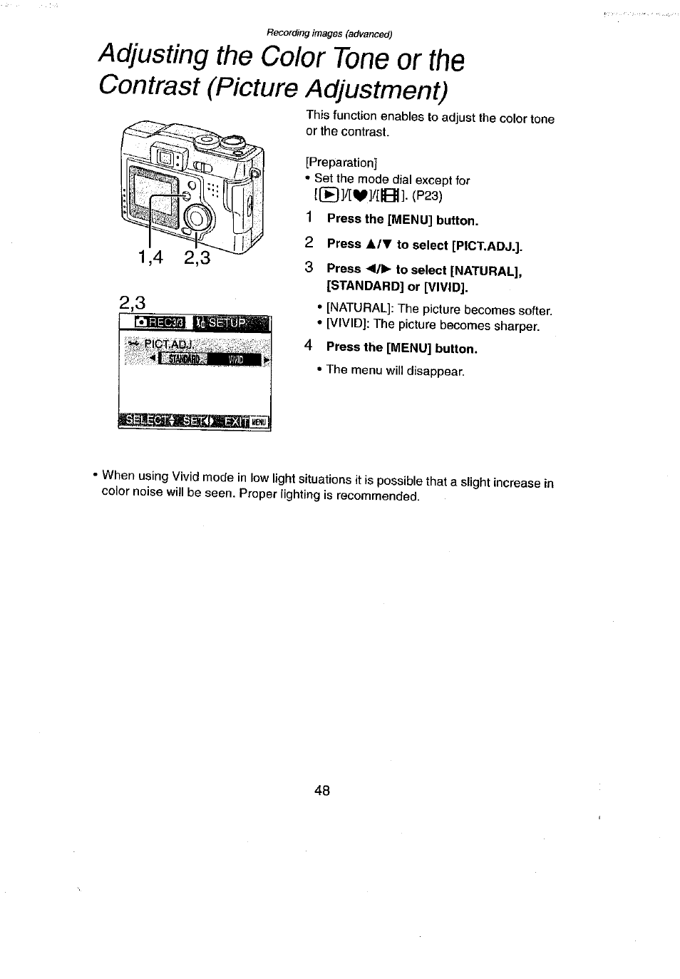 L(e)]/[¥]/[ebl- (p23), 1 press the [menu] button, 2 press a/t to select [pict.adj | 4 press the [menu] button | Panasonic DMC-LC43A User Manual | Page 48 / 96