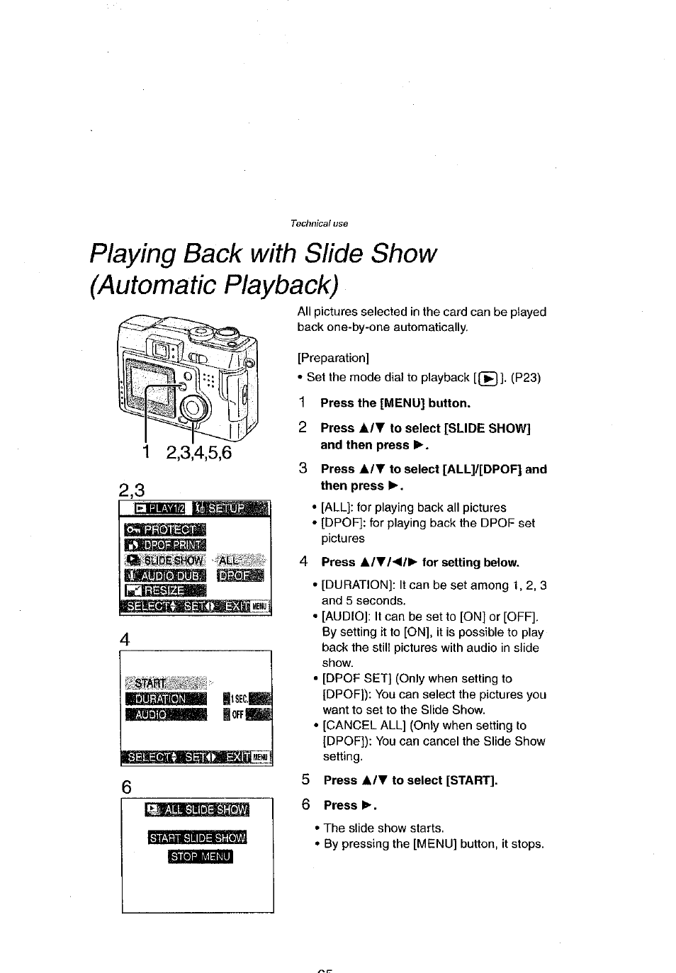 1 press the [menu] button, 2 press a/t to select [slide show] and then press, 3 press a/t to select [all]/[dpof] and then press | 4 press alwkfp- for setting below, Playing back with slide show (automatic playback) | Panasonic DMC-LC43A User Manual | Page 65 / 96