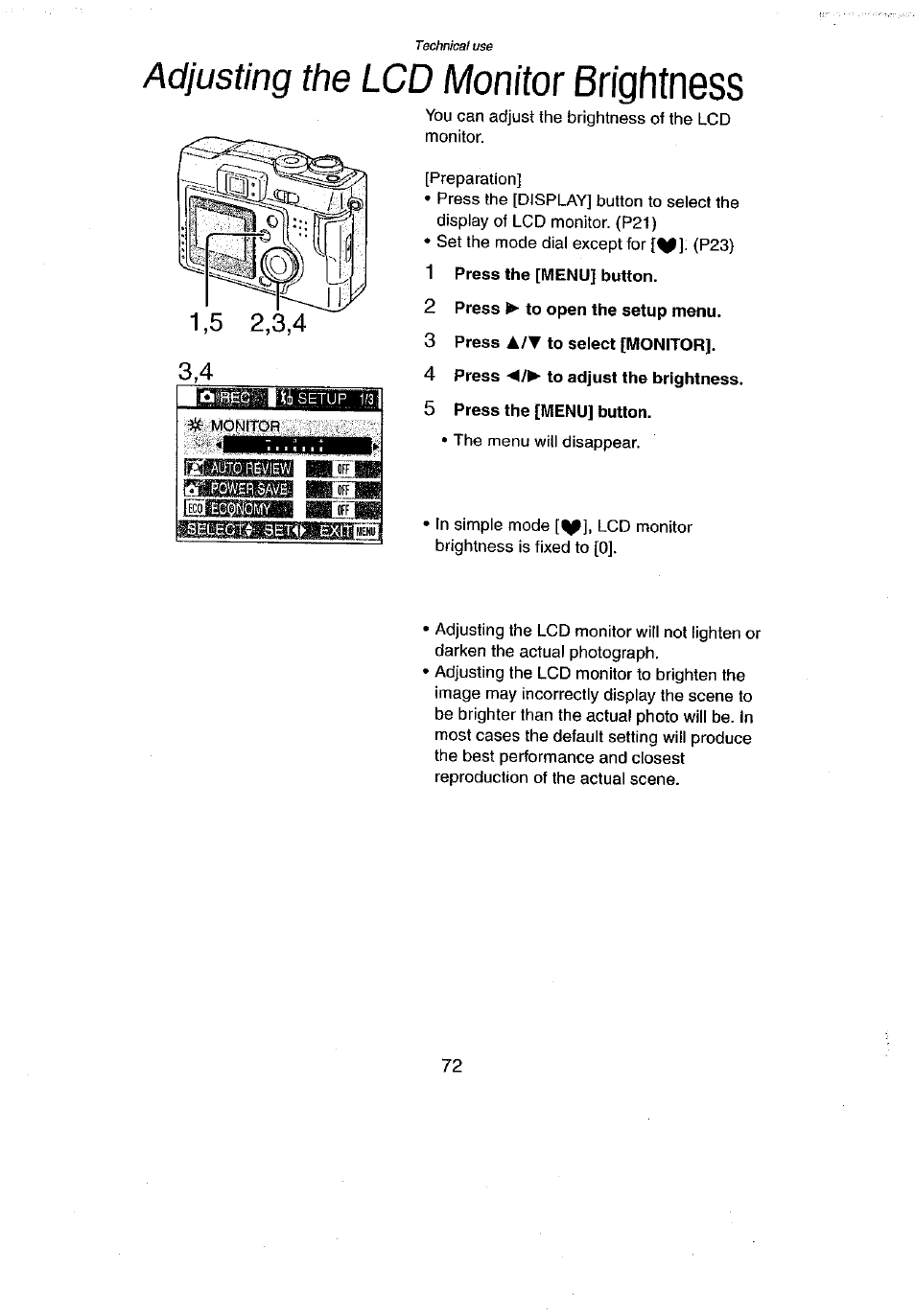 Adjusting the lcd monitor brightness, 1 press the [menul button, 2 press ► to open the setup menu | 3 press a/y to select [monitor, 4 press ◄/► to adjust the brightness, 5 press the [menu] button, Brightness, Adjusting the lcd monitor | Panasonic DMC-LC43A User Manual | Page 72 / 96