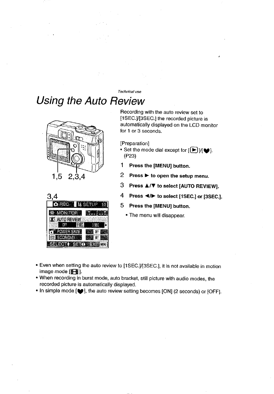 1 press the [menu] button, 2 press ► to open the setup menu, 3 press a/v to select [auto review | 4 press ◄/► to select [1 sec.] or [3sec, 5 press the [menu] button, Using the auto review | Panasonic DMC-LC43A User Manual | Page 73 / 96