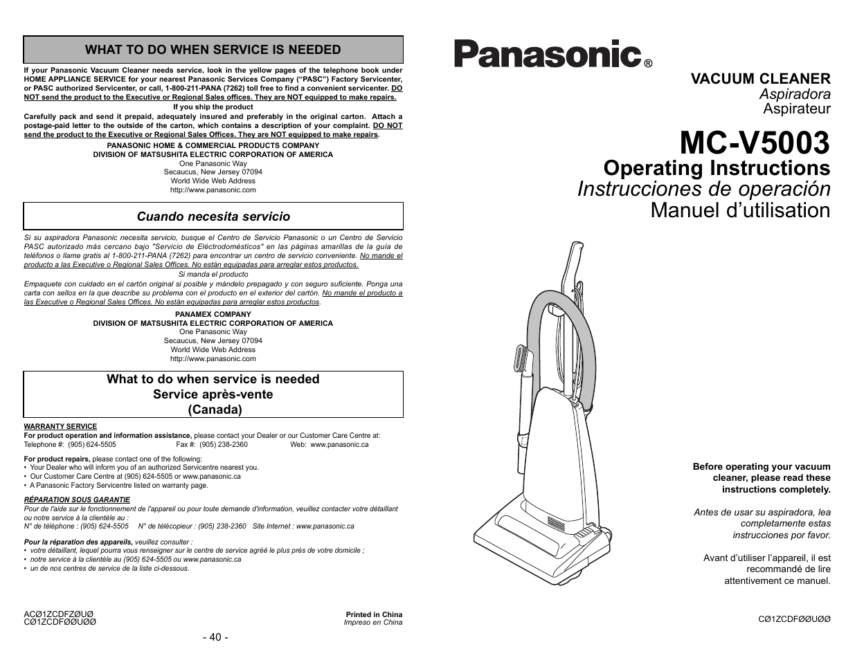 What to do when service is needed, Service apres-vente, Cuando necesita servicio | Mc-v5003, Vacuum cleaner aspiradora aspirateur | Panasonic MC-V5003 User Manual | Page 40 / 40