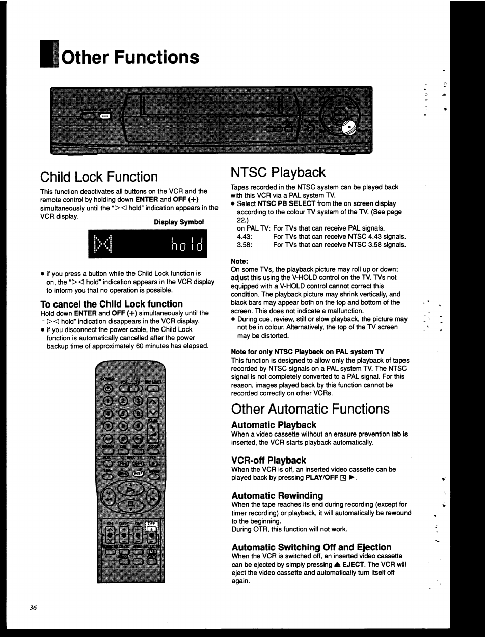 Other functions, Child lock function, Ntsc playback | To cancel the child lock function, Other automatic functions, Automatic playback, Vcr-off playback, Automatic rewinding, Automatic switching off and ejection | Panasonic NV-HD630 User Manual | Page 36 / 40