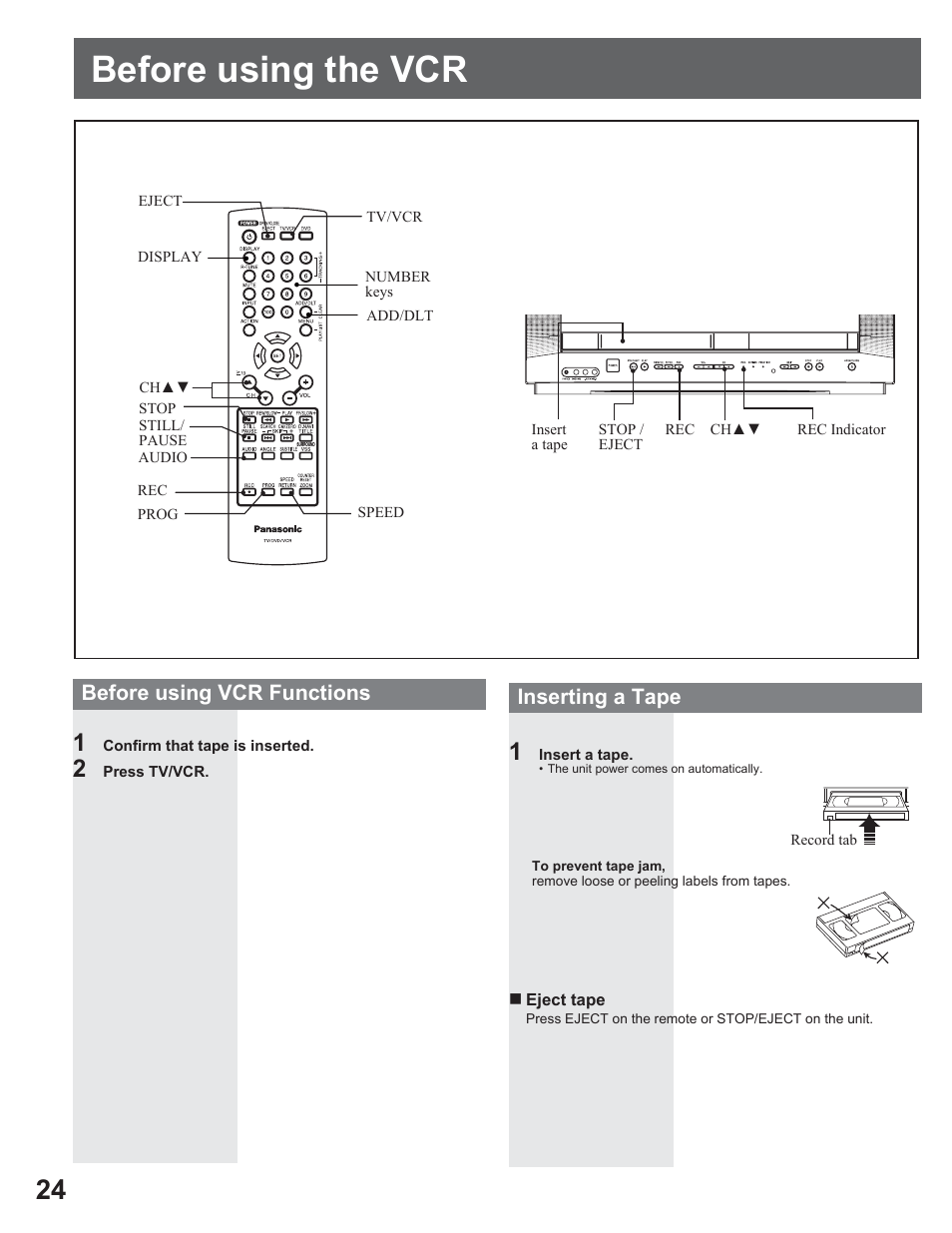 Before using the vcr, Before using vcr functions, Inserting a tape | Panasonic AG-520VDH User Manual | Page 24 / 56