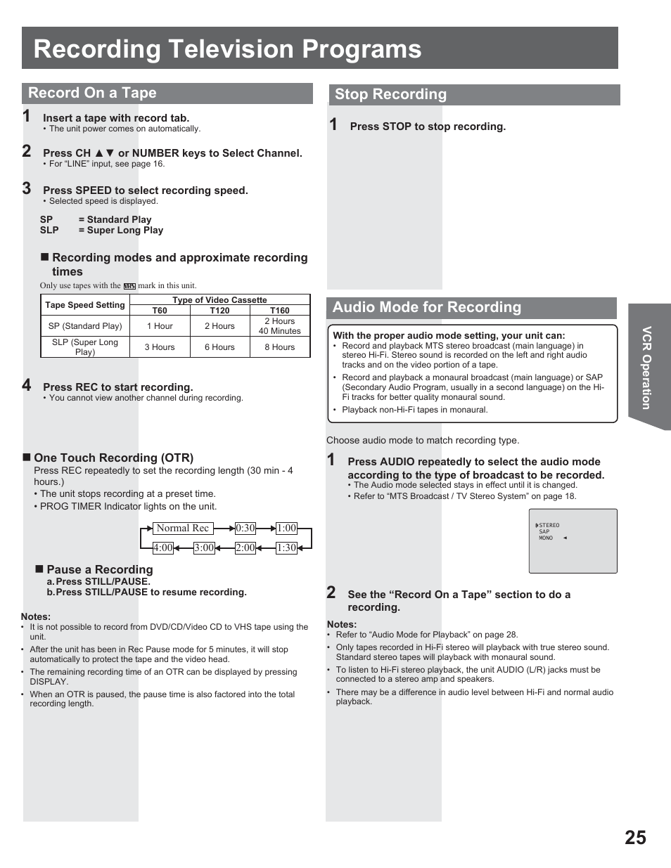 Recording television programs, Record on a tape audio mode for recording, Stop recording | Panasonic AG-520VDH User Manual | Page 25 / 56