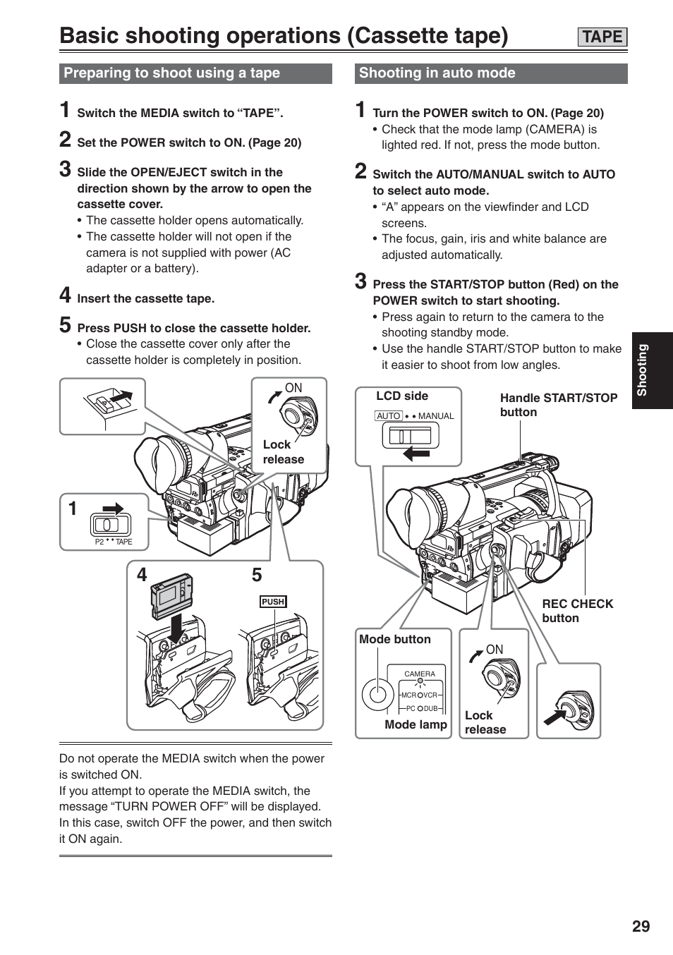 Basic shooting operations (cassette tape), Preparing to shoot using a tape, Shooting in auto mode | Es 25 and 29), E 25 and 29), Tape | Panasonic AG-HVX200 User Manual | Page 29 / 138