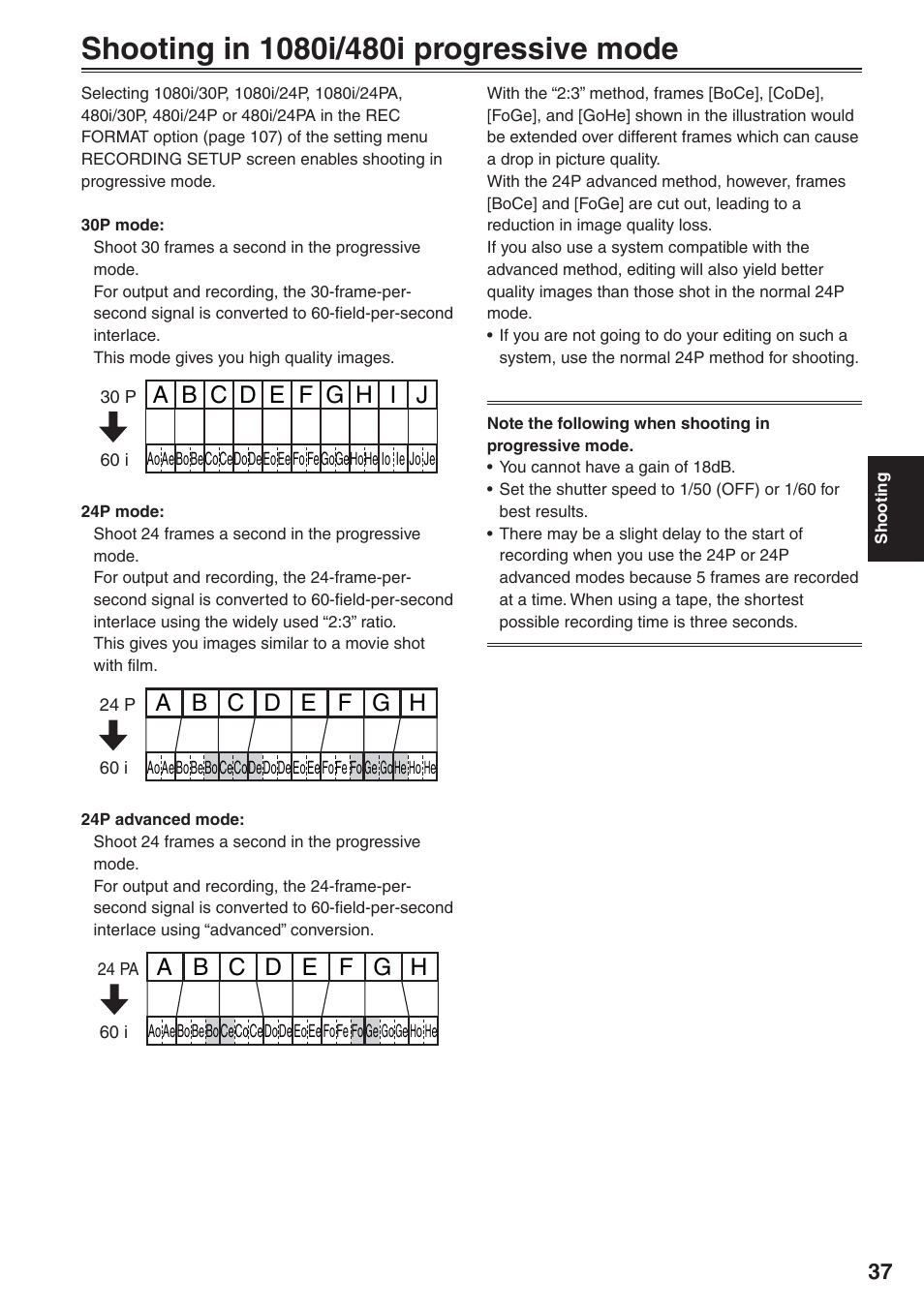 Shooting in 1080i/480i progressive mode | Panasonic AG-HVX200 User Manual | Page 37 / 138