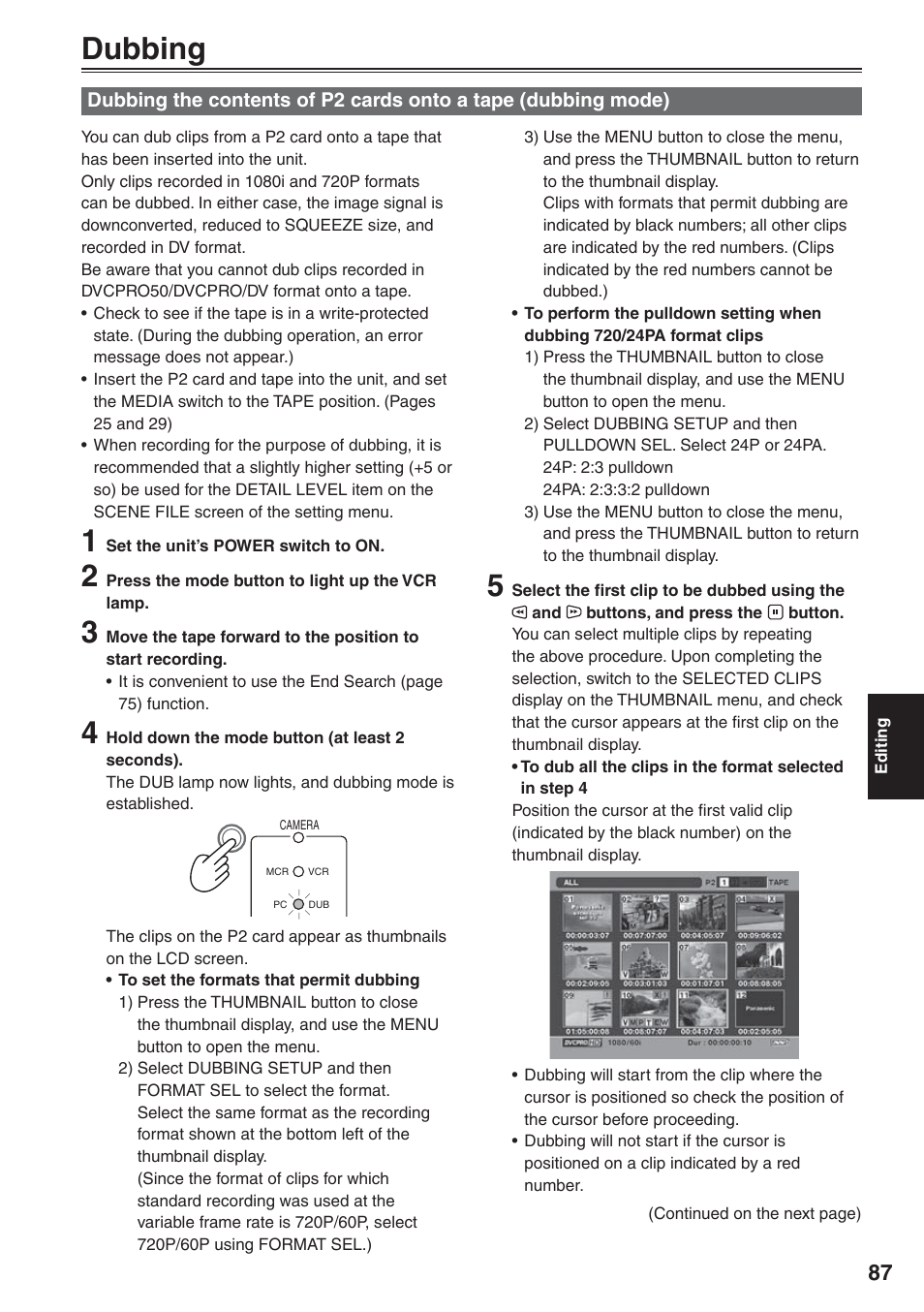 Dubbing, Dubbing the contents of p2 cards onto a tape, Dubbing mode) | Panasonic AG-HVX200 User Manual | Page 87 / 138