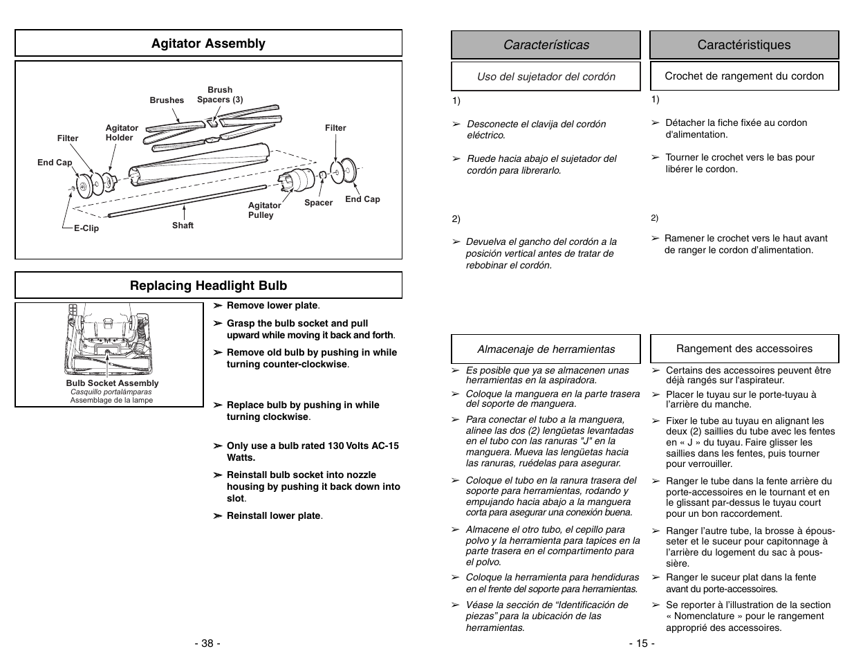 Caracteristicas, Uso del sujetador del cordon, Almacenaje de herramientas | Caracteristiques, Crochet de rangement du cordon, Rangement des accessoires, Características caractéristiques, Replacing headlight bulb, Agitator assembly | Panasonic MC-V7388 User Manual | Page 15 / 52