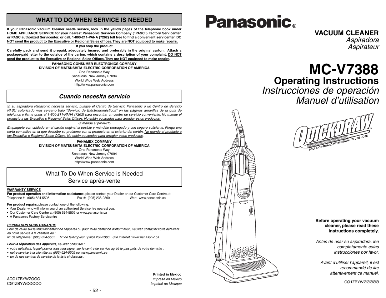 What to do when service is needed, Cuando necesita servicio, Service apres-vente | Mc-v7388, Aspiradora aspirateur, Vacuum cleaner | Panasonic MC-V7388 User Manual | Page 52 / 52