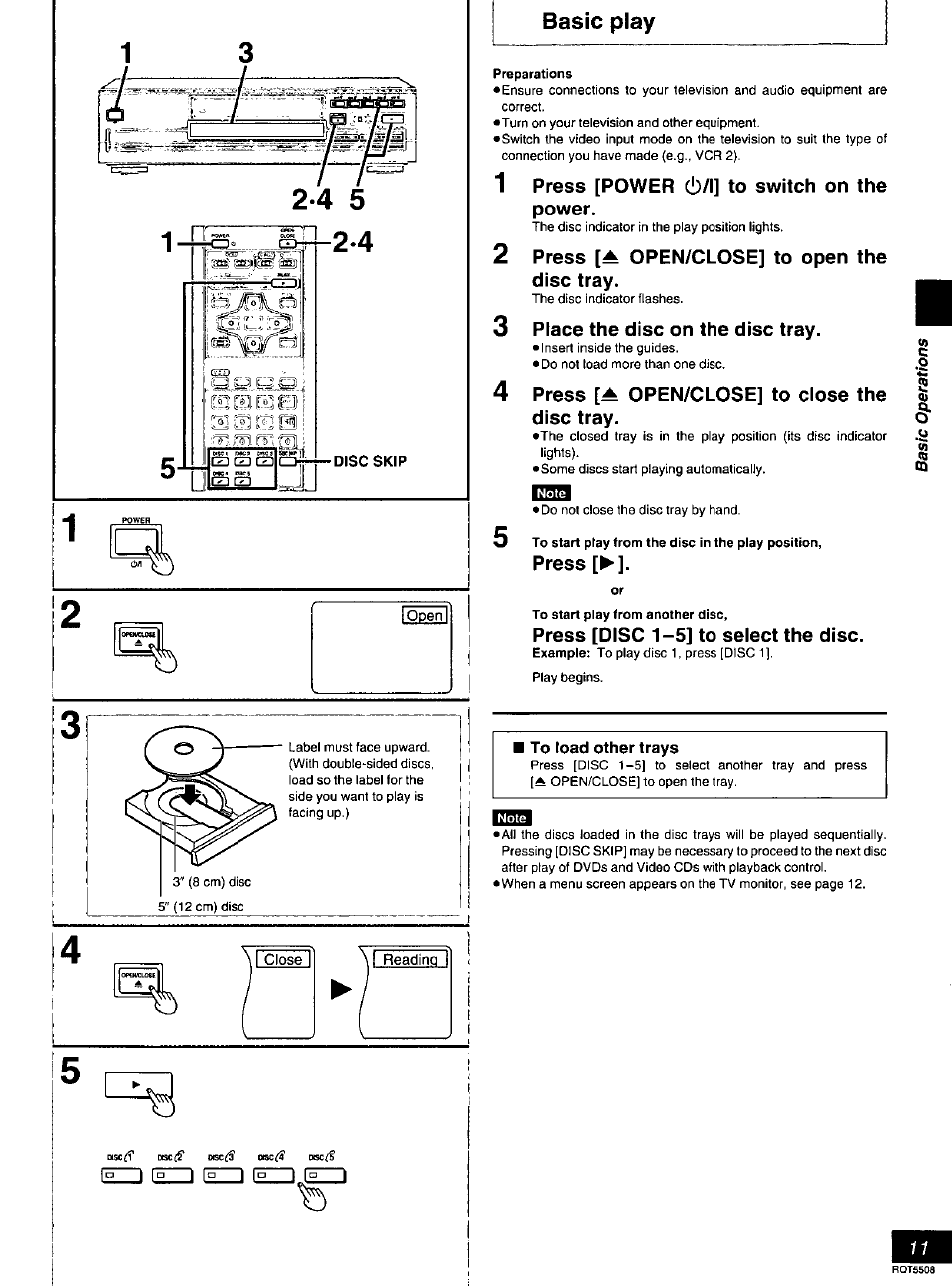 Close, Reading, Preparations | Press [power c!)/l] to switch on the power, Press open/close] to open the disc tray, Place the disc on the disc tray, Press [a open/close] to close the disc tray, To start play from the disc in the play position, Press, Press [disc 1-5] to select the disc | Panasonic DVD-CV35 User Manual | Page 11 / 44