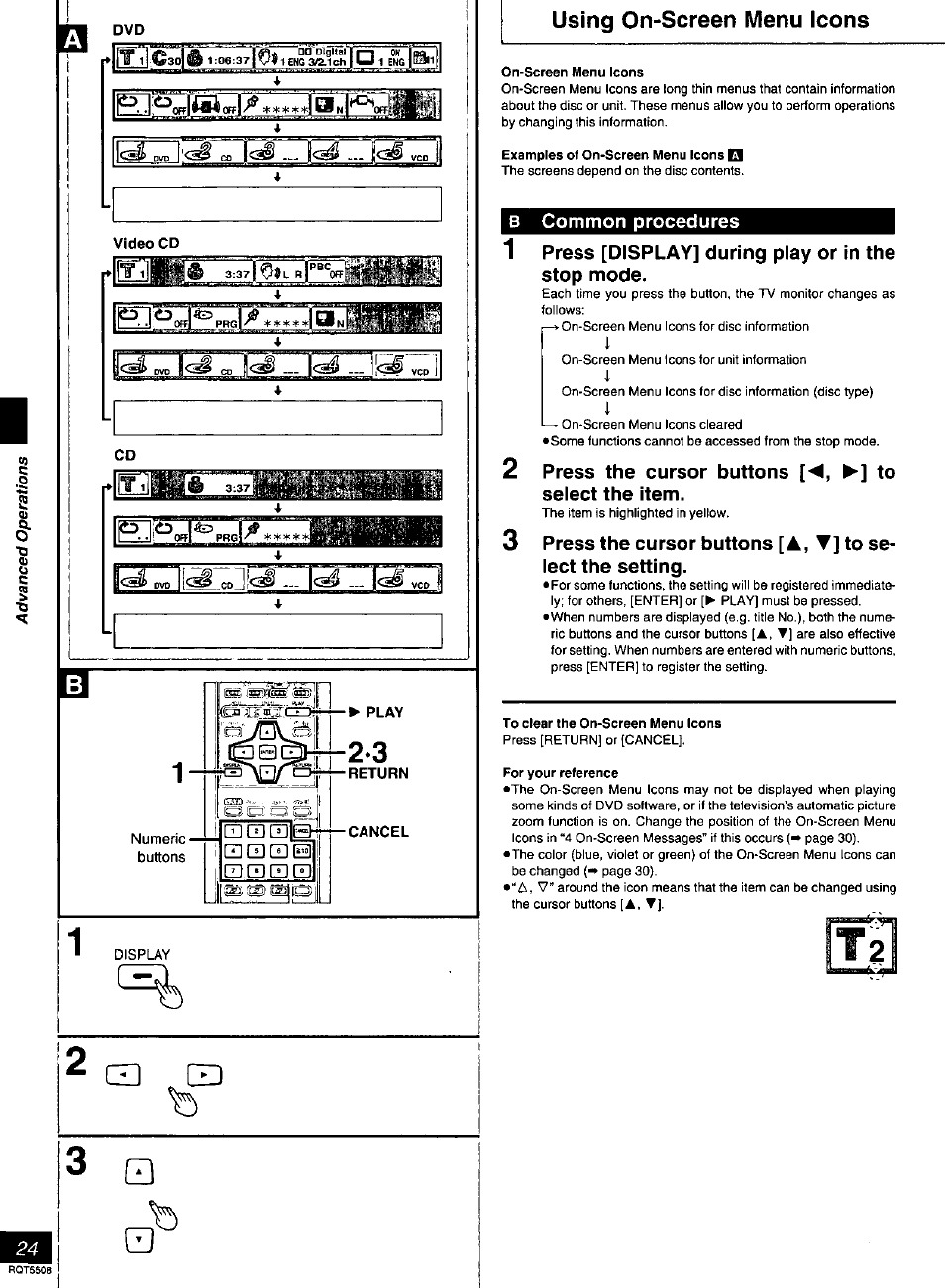 On-screen menu icons, Examples of on-screen menu icons q, B common procedures | 1 press [display] during play or in the stop mode, Press the cursor buttons [◄, ►] to select the item, To clear the on-screen menu icons, For your reference, Using on-screen menu icons, Common procedures, Press [display] during play or in the stop mode | Panasonic DVD-CV35 User Manual | Page 24 / 44