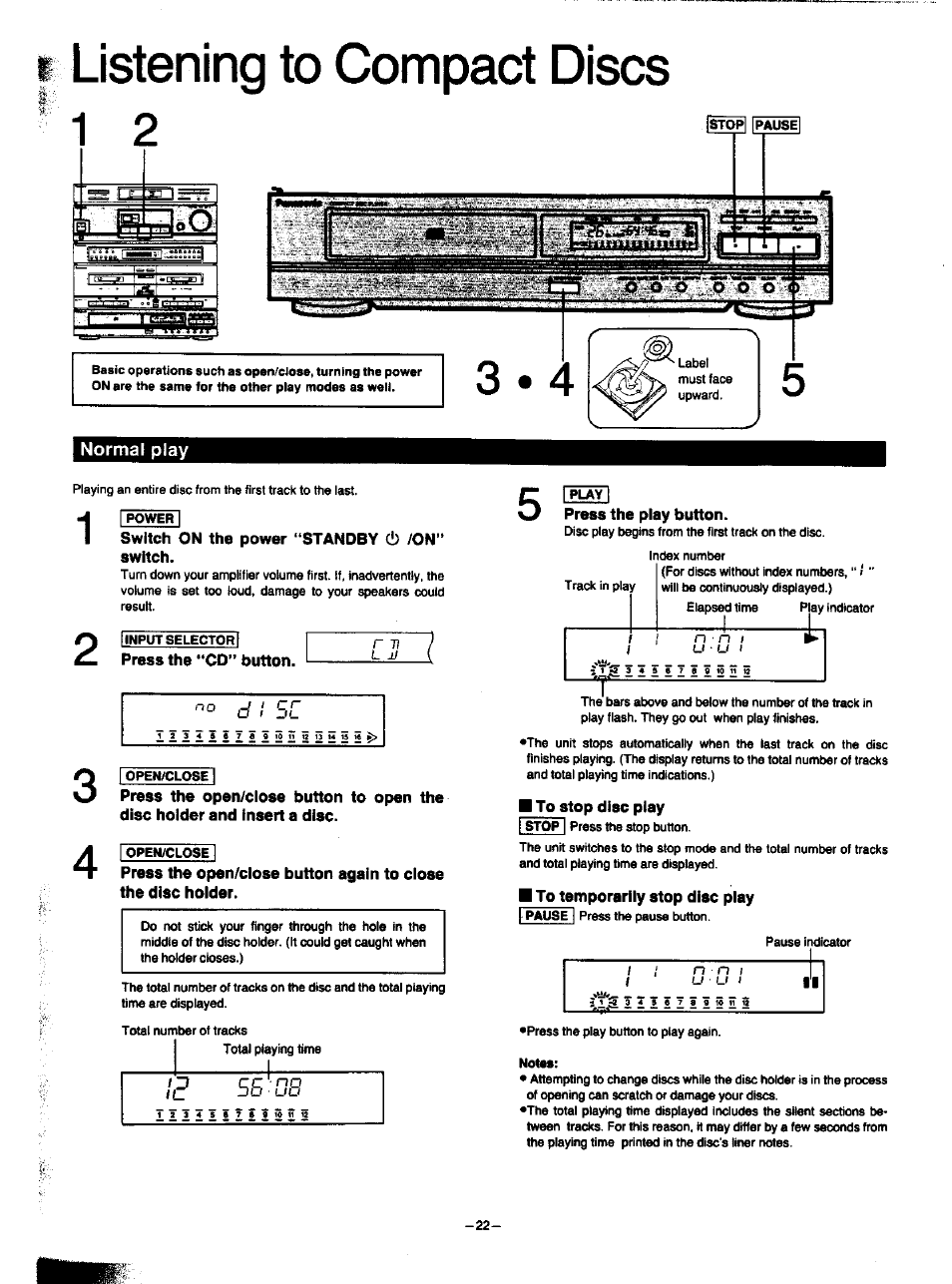 Listening to compact discs, Normal play, Switch on the power “standby 6 /on’* switch | Press the "cd” button, Press the piay button, M to stop disc play, To temporarily stop disc play, Jj no ^ i, I n n t, Ajii | Panasonic SA-HD52 User Manual | Page 22 / 42