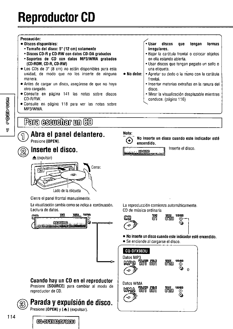 Reproductor cd, Parada y expulsión de disco, Abra el panel delantero | Inserte el disco | Panasonic Removable Full Front CD Player/Receiver with Dot Matrix and CD Changer Control CQ-DFX983U User Manual | Page 114 / 156