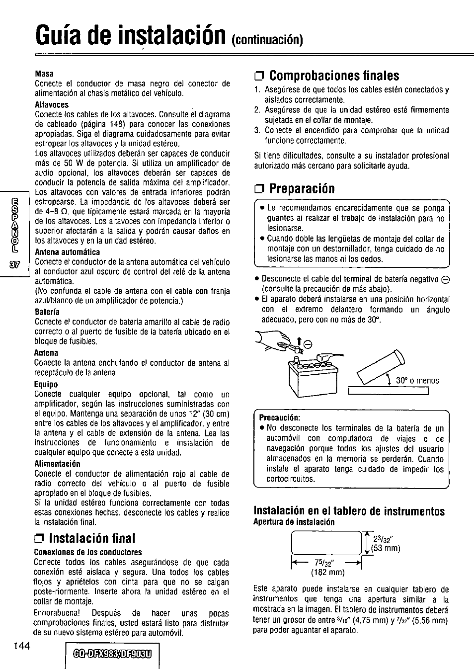 Instalación final, Comprobaciones finales, Preparación | Guía de instalación | Panasonic Removable Full Front CD Player/Receiver with Dot Matrix and CD Changer Control CQ-DFX983U User Manual | Page 144 / 156