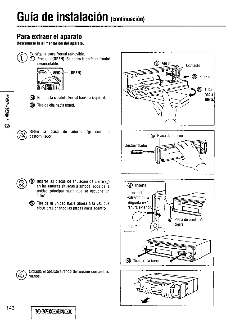 Para extraer el aparato, Guía de instalación | Panasonic Removable Full Front CD Player/Receiver with Dot Matrix and CD Changer Control CQ-DFX983U User Manual | Page 146 / 156