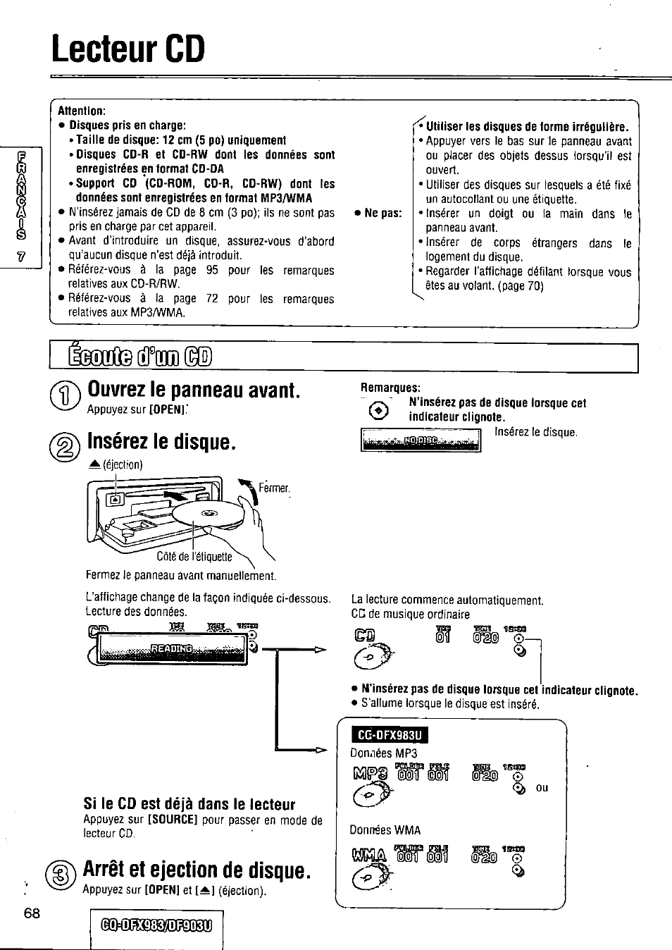Insérez le disque, Remarques, Arrêt et ejection de disque | Lecteur cd, Ouvrez le panneau avant | Panasonic Removable Full Front CD Player/Receiver with Dot Matrix and CD Changer Control CQ-DFX983U User Manual | Page 68 / 156
