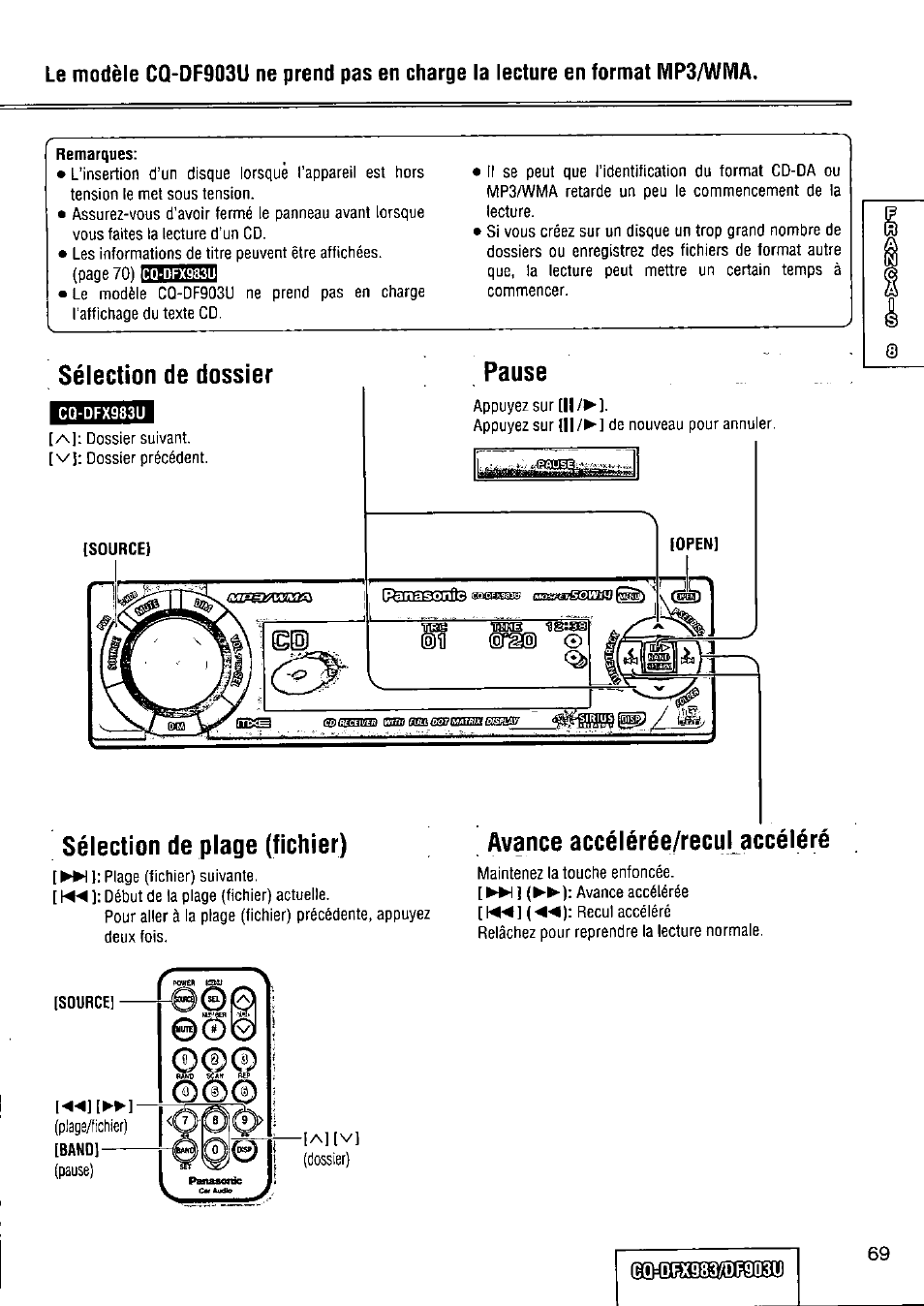 Remarques, Sélection de dossier, Pause | Sélection de plage (fichier), Avance accélérée/recul accéléré | Panasonic Removable Full Front CD Player/Receiver with Dot Matrix and CD Changer Control CQ-DFX983U User Manual | Page 69 / 156