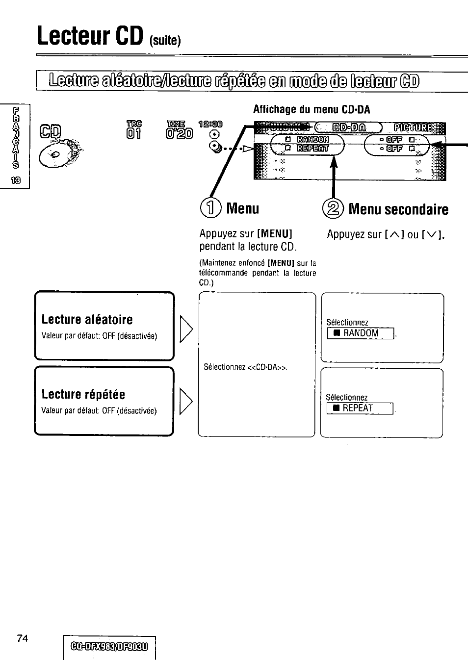 Lecture aléatoire, Lecture répétée, Menu secondaire | Lecteur cd | Panasonic Removable Full Front CD Player/Receiver with Dot Matrix and CD Changer Control CQ-DFX983U User Manual | Page 74 / 156