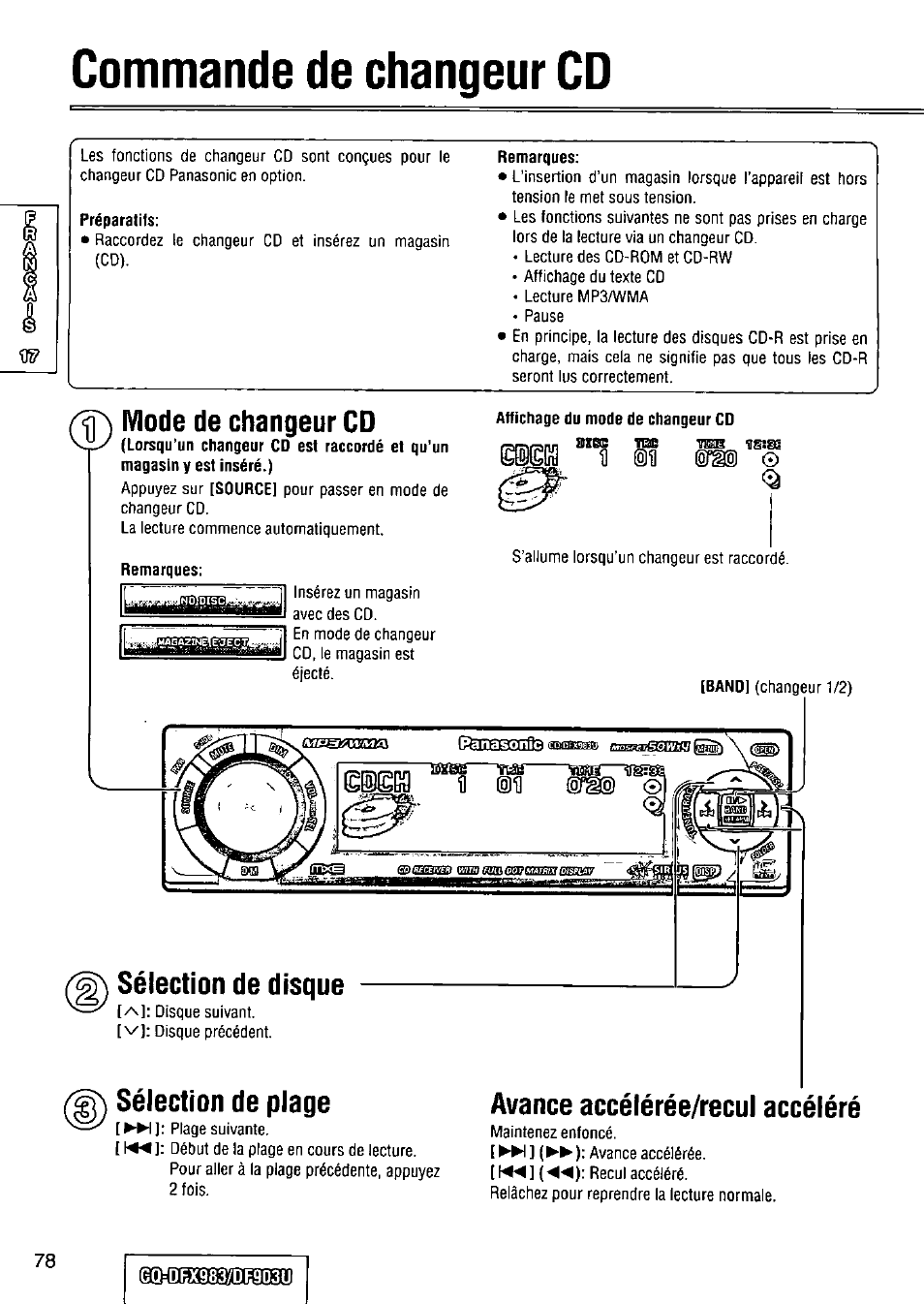 Commande de changeur cd, Qu’un, Lorsqu’un changeur magasin y est inséré.) | Affichage du mode de changeur cd, Remarques, Sélection de disque, Sélection de plage, Avance accélérée/recul accéléré, Mode de changeur cd | Panasonic Removable Full Front CD Player/Receiver with Dot Matrix and CD Changer Control CQ-DFX983U User Manual | Page 78 / 156