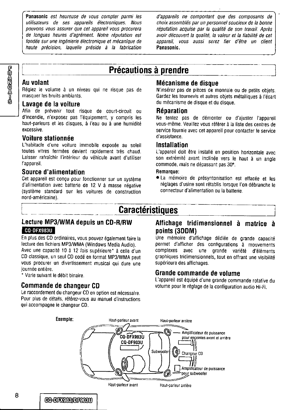 Précautions à prendre, Caractéristiques, Au volant | Lavage de la voiture, Voiture stationnée, Source d’alimentation, Mécanisme de disque, Réparation, Installation, Lecture mp3/wma depuis un cd-r/rw | Panasonic Removable Full Front CD Player/Receiver with Dot Matrix and CD Changer Control CQ-DFX983U User Manual | Page 8 / 156