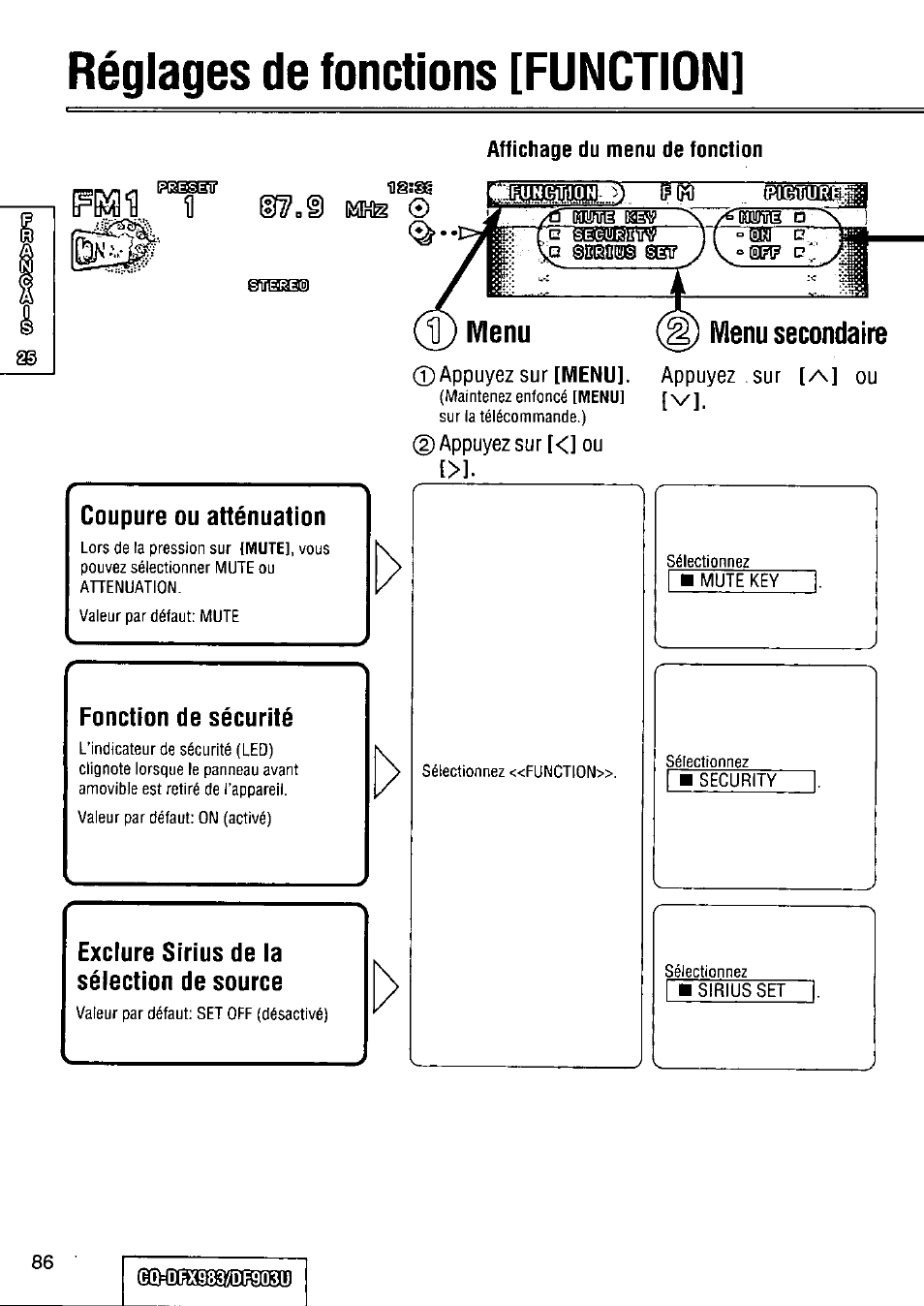 Réglages de fonctions [function, Fonction de sécurité, Exclure sirius de la sélection de source | G réglages de fonctions [function, Menu secondaire | Panasonic Removable Full Front CD Player/Receiver with Dot Matrix and CD Changer Control CQ-DFX983U User Manual | Page 86 / 156