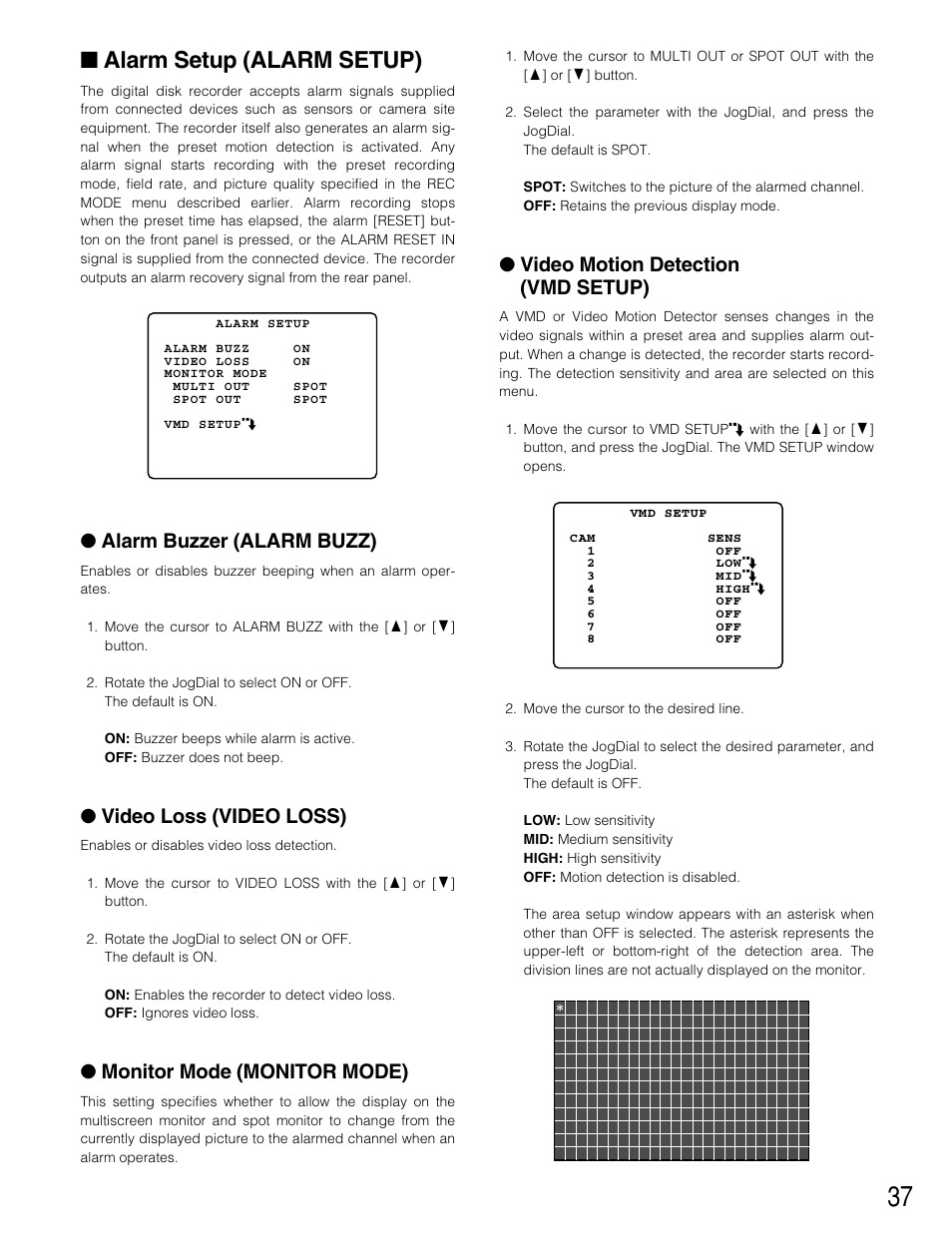 Alarm setup (alarm setup), Alarm buzzer (alarm buzz), Video loss (video loss) | Monitor mode (monitor mode), Video motion detection (vmd setup) | Panasonic WJ-HD220 User Manual | Page 37 / 103